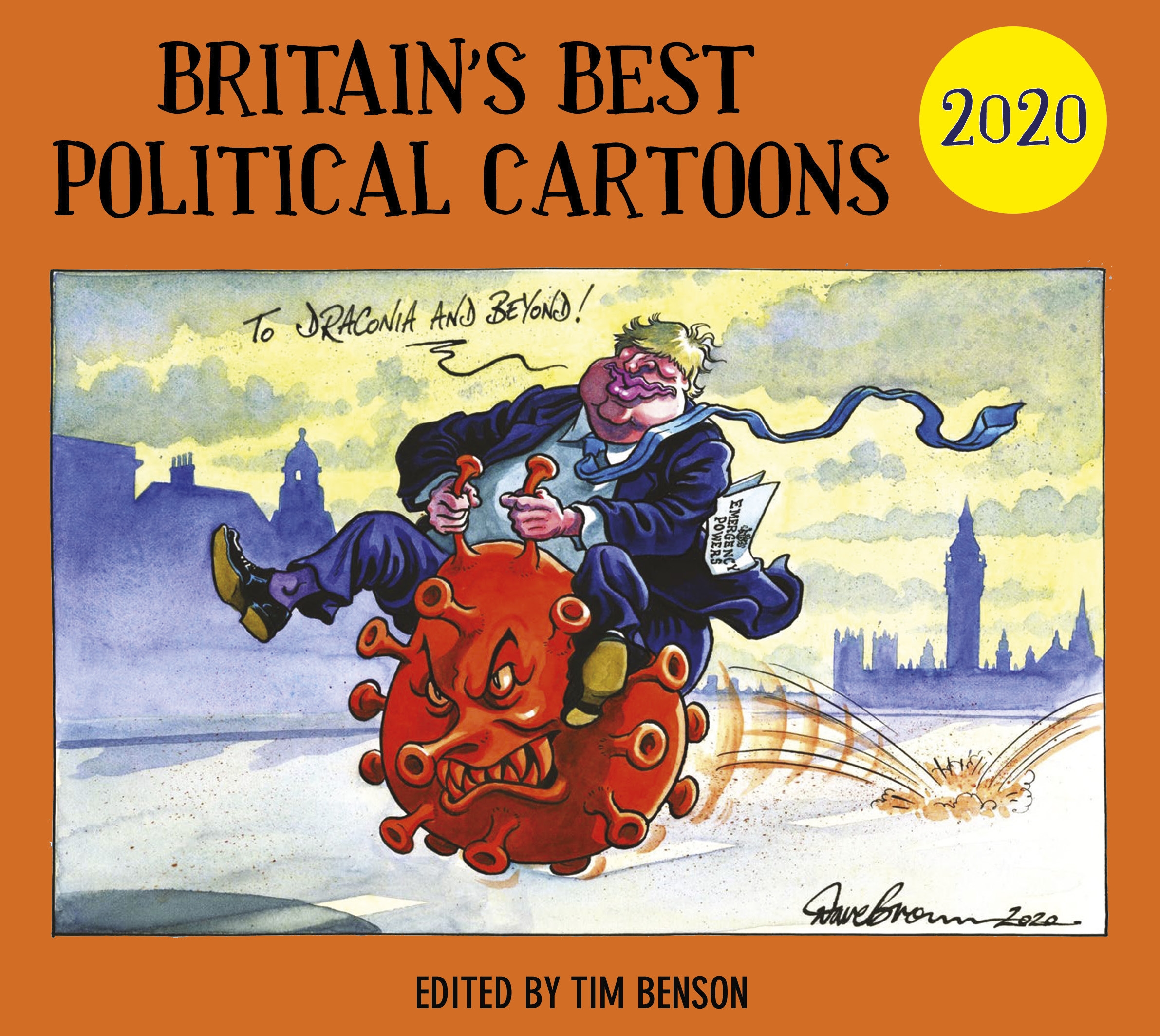 Britain's Best Political Cartoons 2020 by Tim Benson - Penguin Books New  Zealand