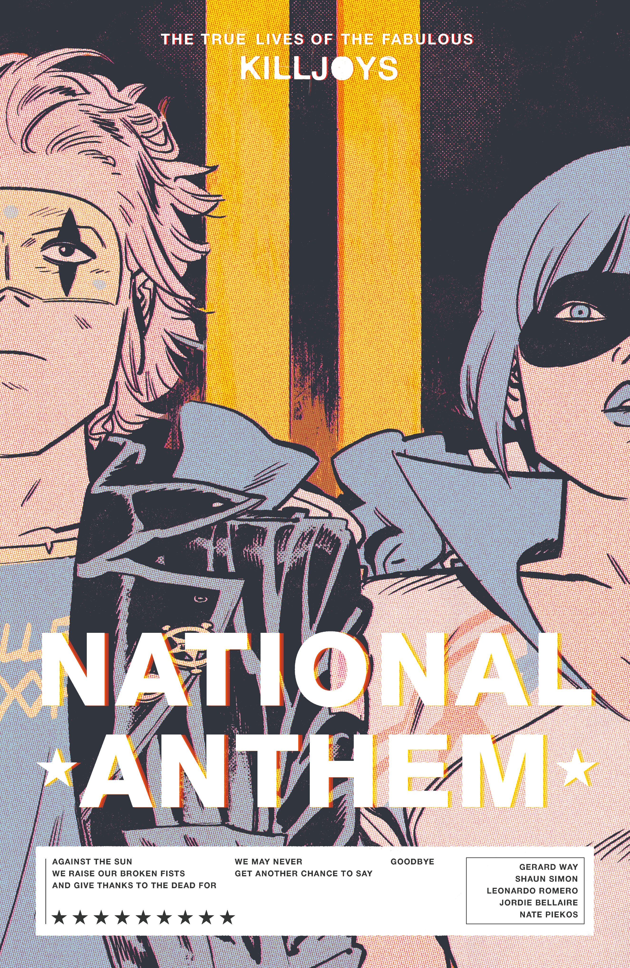 The True Lives of the Fabulous Killjoys National Anthem by Gerard Way   Penguin Books Australia