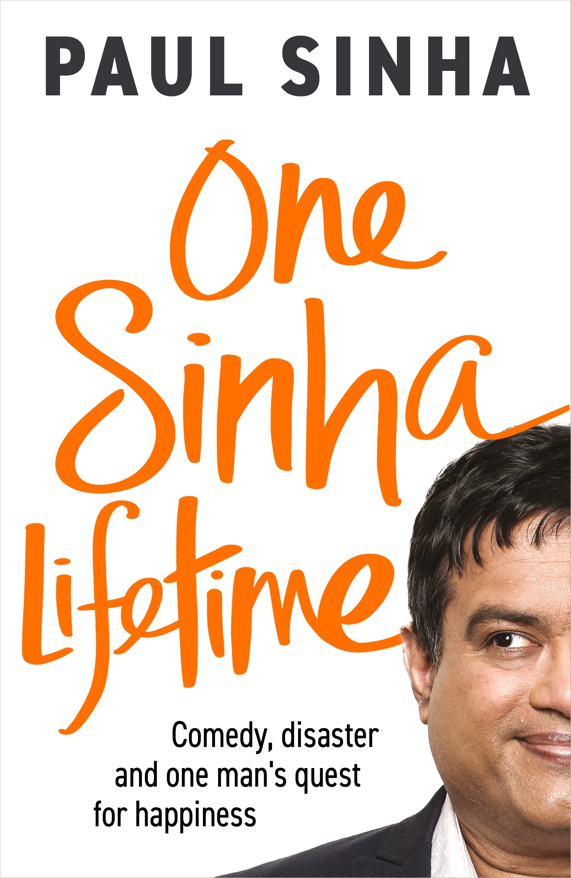 One Sinha Lifetime by Paul Sinha Penguin Books Australia