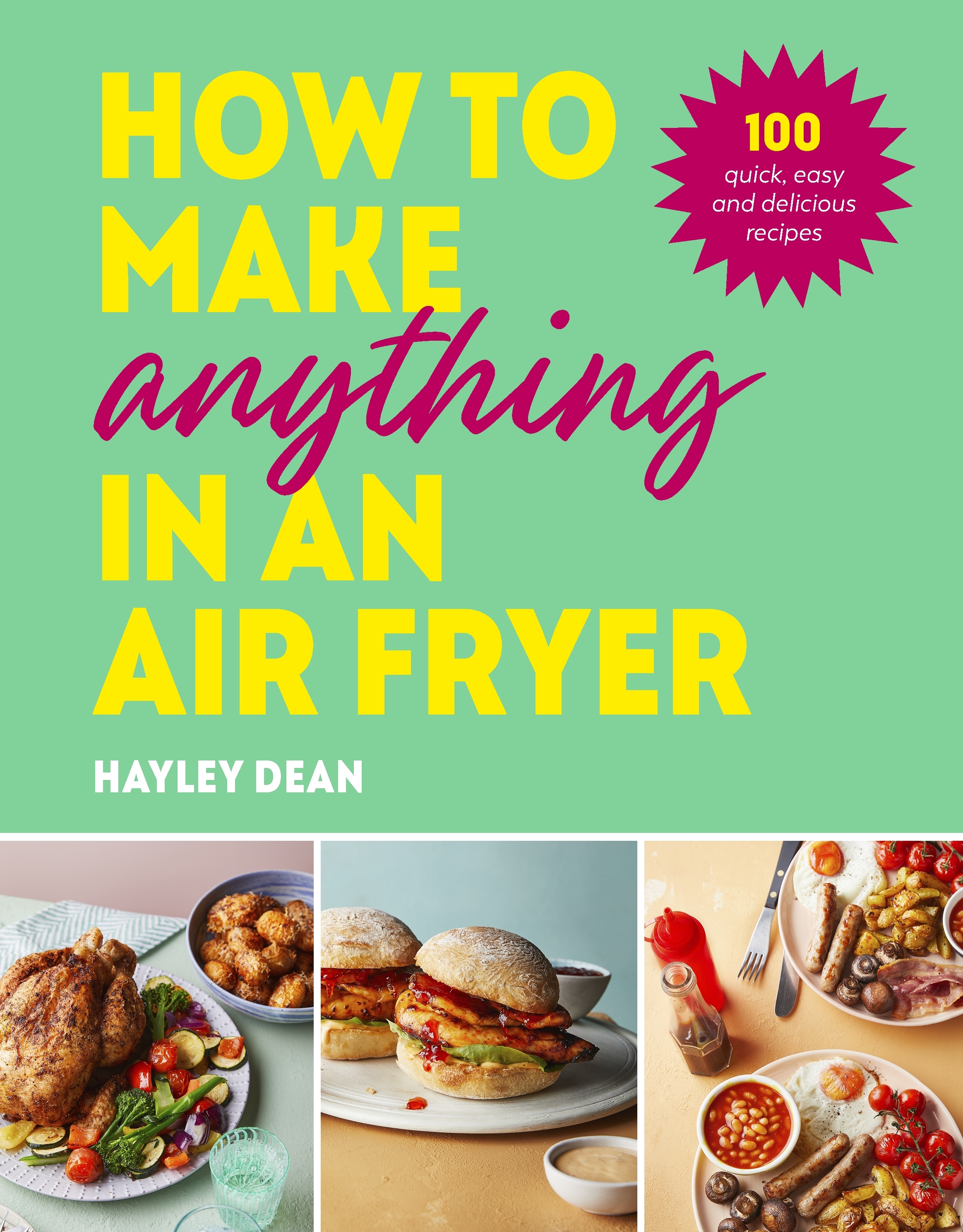 How to Make Anything in an Air Fryer by Hayley Dean Penguin