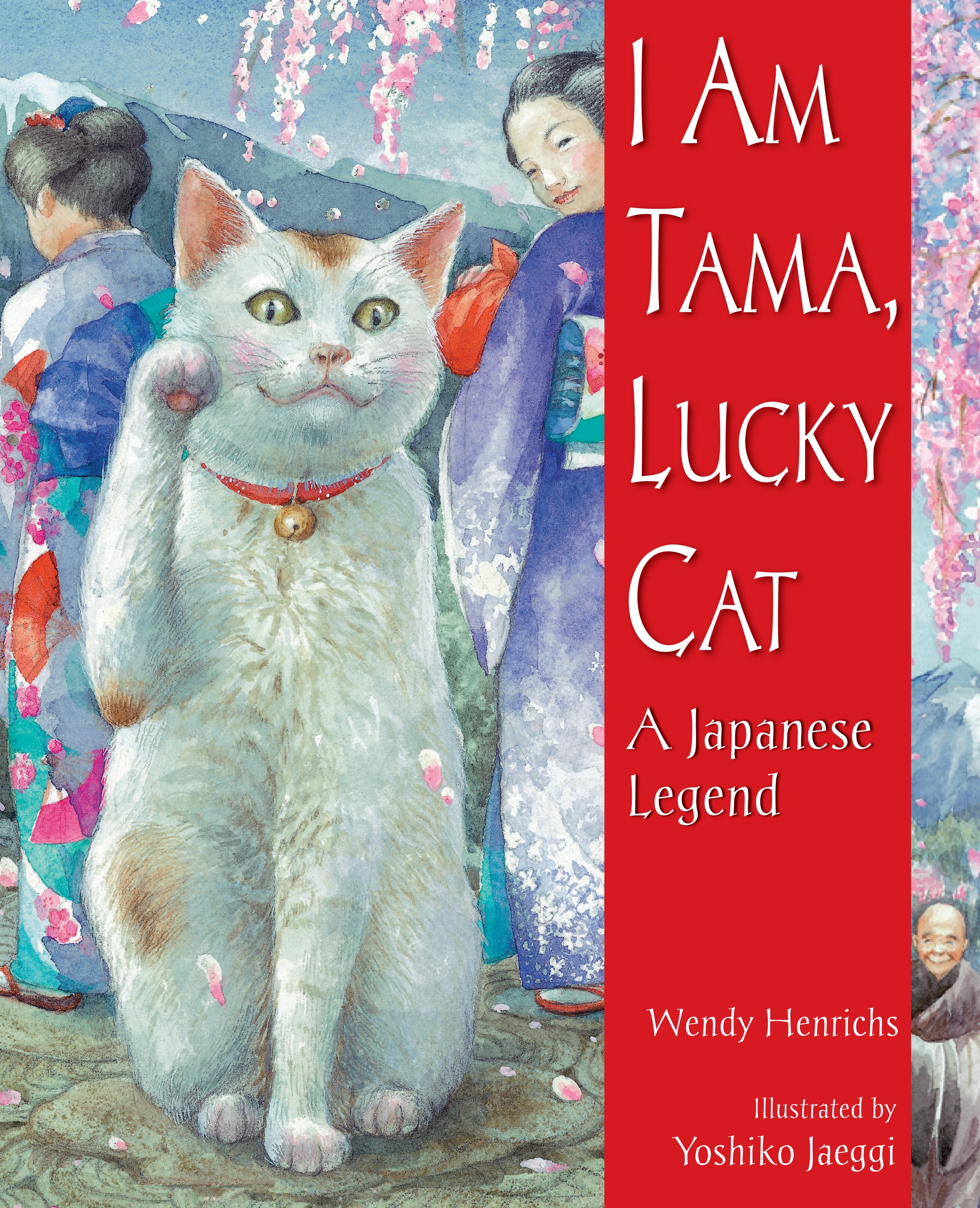 I Am Tama, Lucky Cat by Wendy Henrichs - Penguin Books Australia