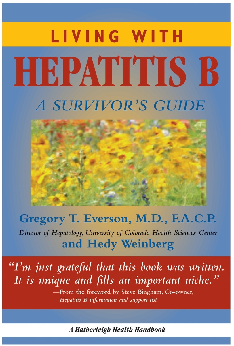 Living With Hepatitis B: By Gregory T Everson - Penguin Books Australia