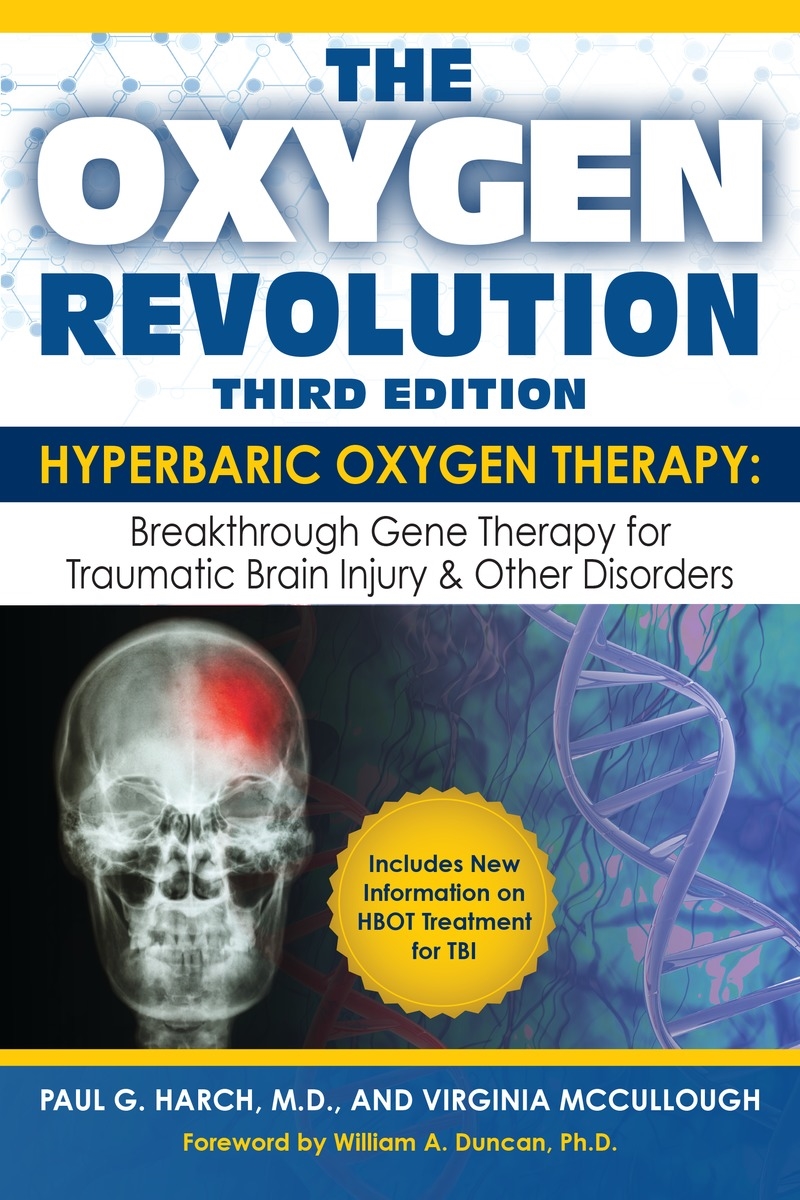 The Oxygen Revolution, Third Edition by Paul G. Md Harch - Penguin