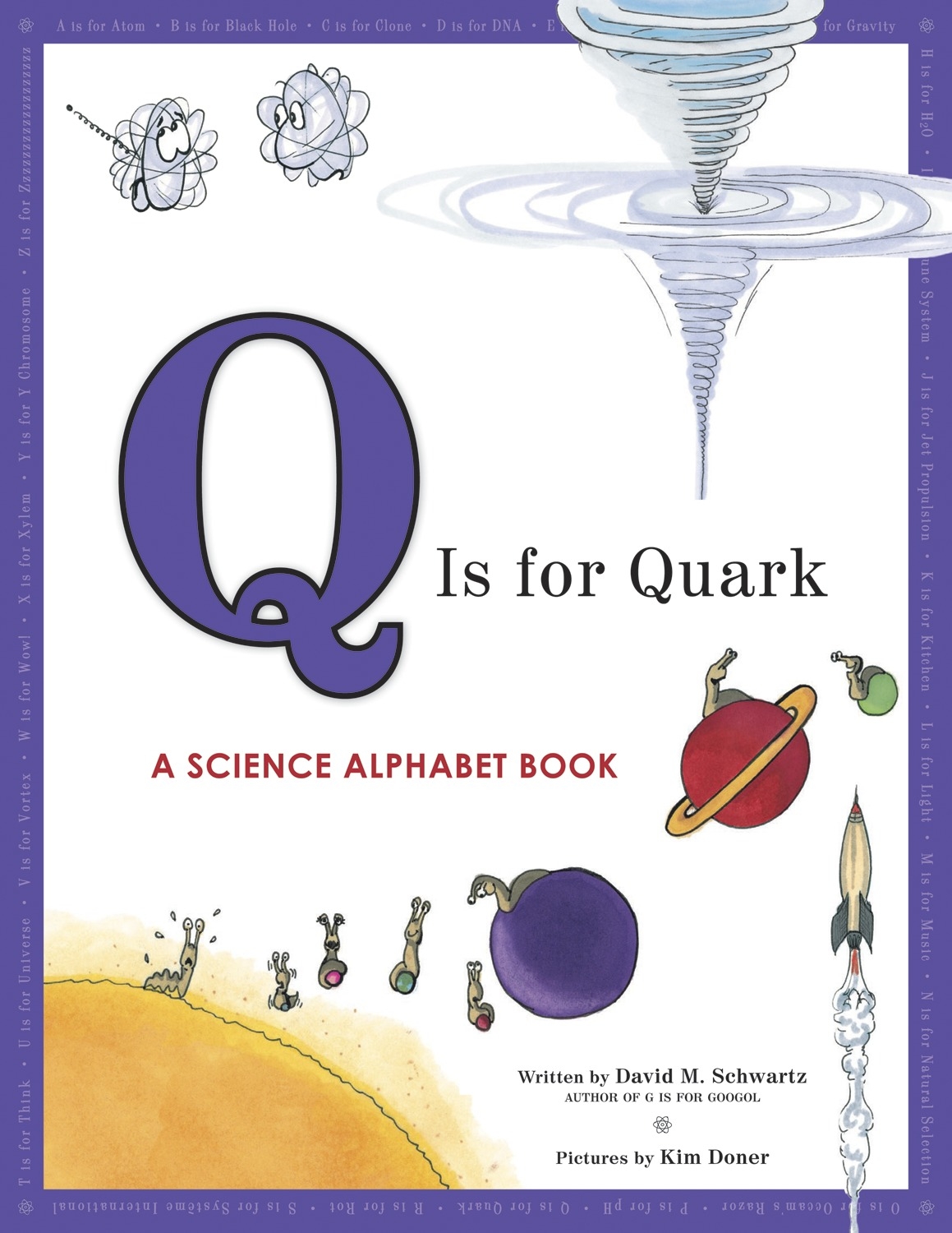Q Is For Quark By David M Schwartz Penguin Books Australia