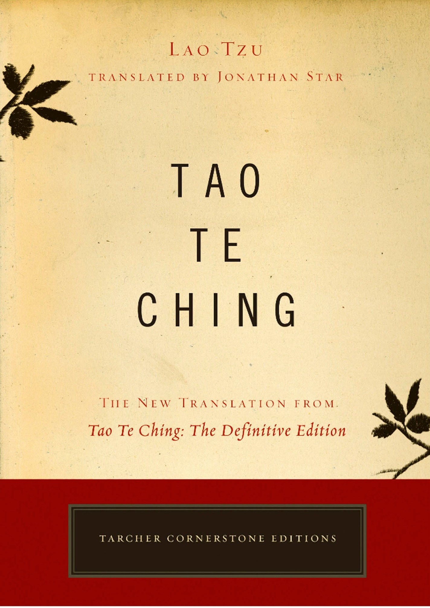 Tao Te Ching: The New Translation from Tao Te Ching: The Definitive