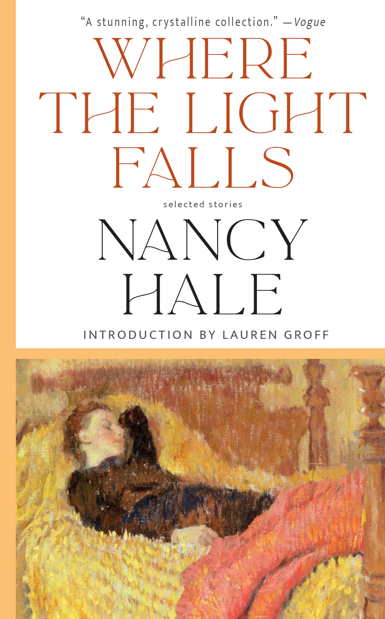 Where the light falls selected stories by nancy hale penguin books