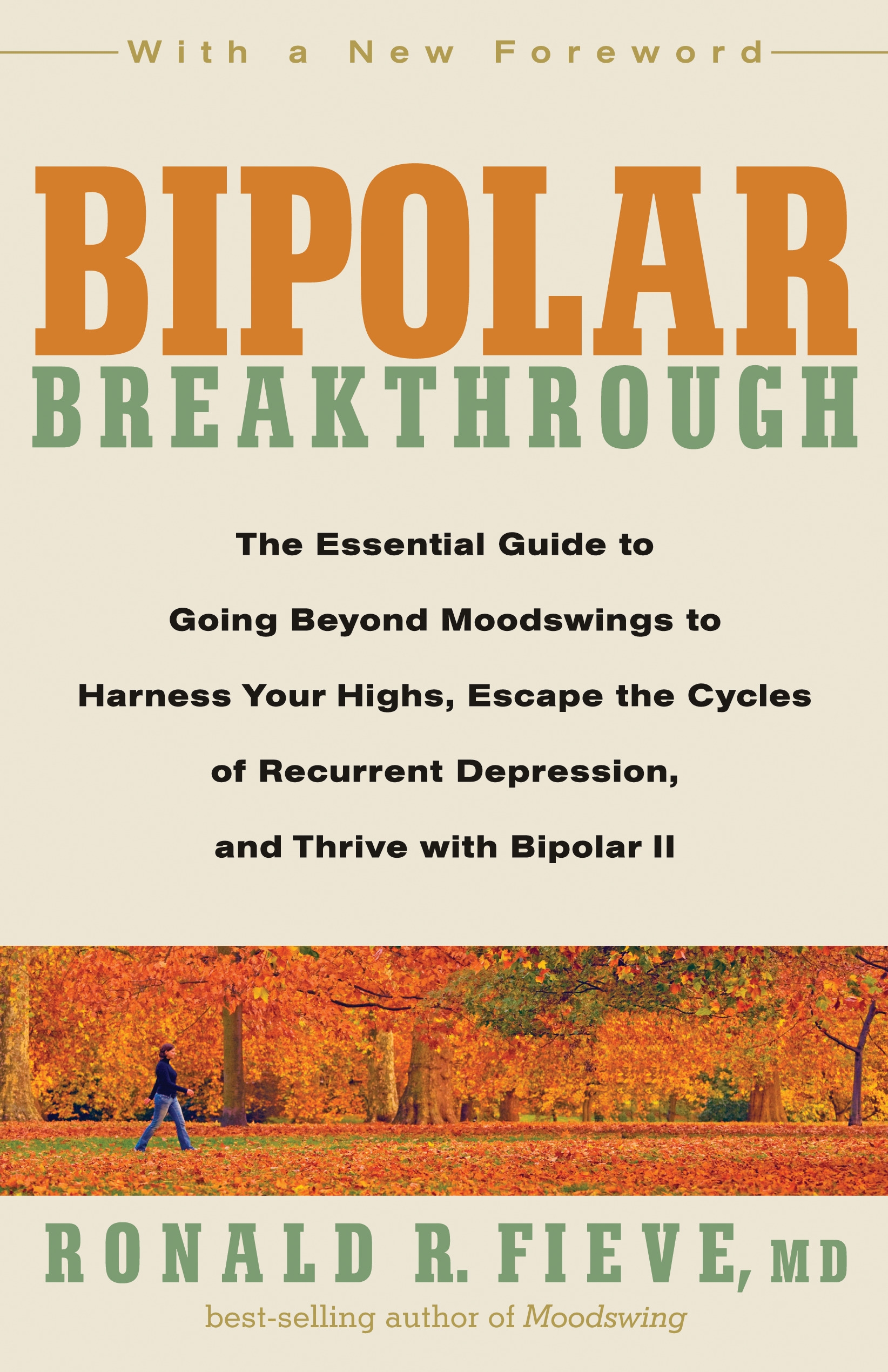 Bipolar Breakthrough by RONALD R. FIEVE - Penguin Books Australia