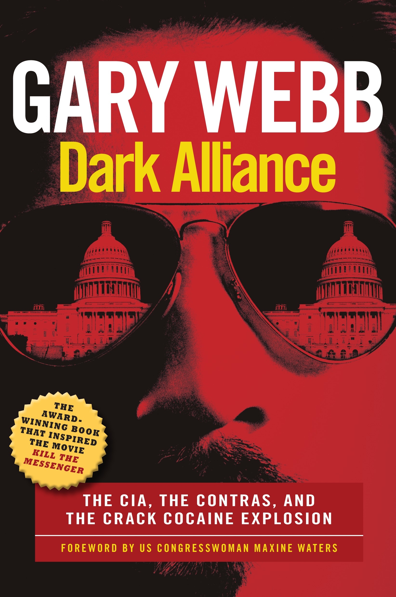 Dark Alliance: Movie Tie-In Edition by Gary Webb - Penguin Books Australia