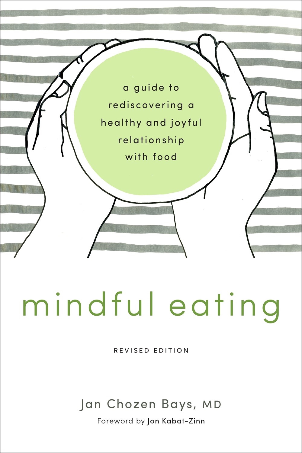 Mindful Eating by Jan Chozen Bays - Penguin Books Australia