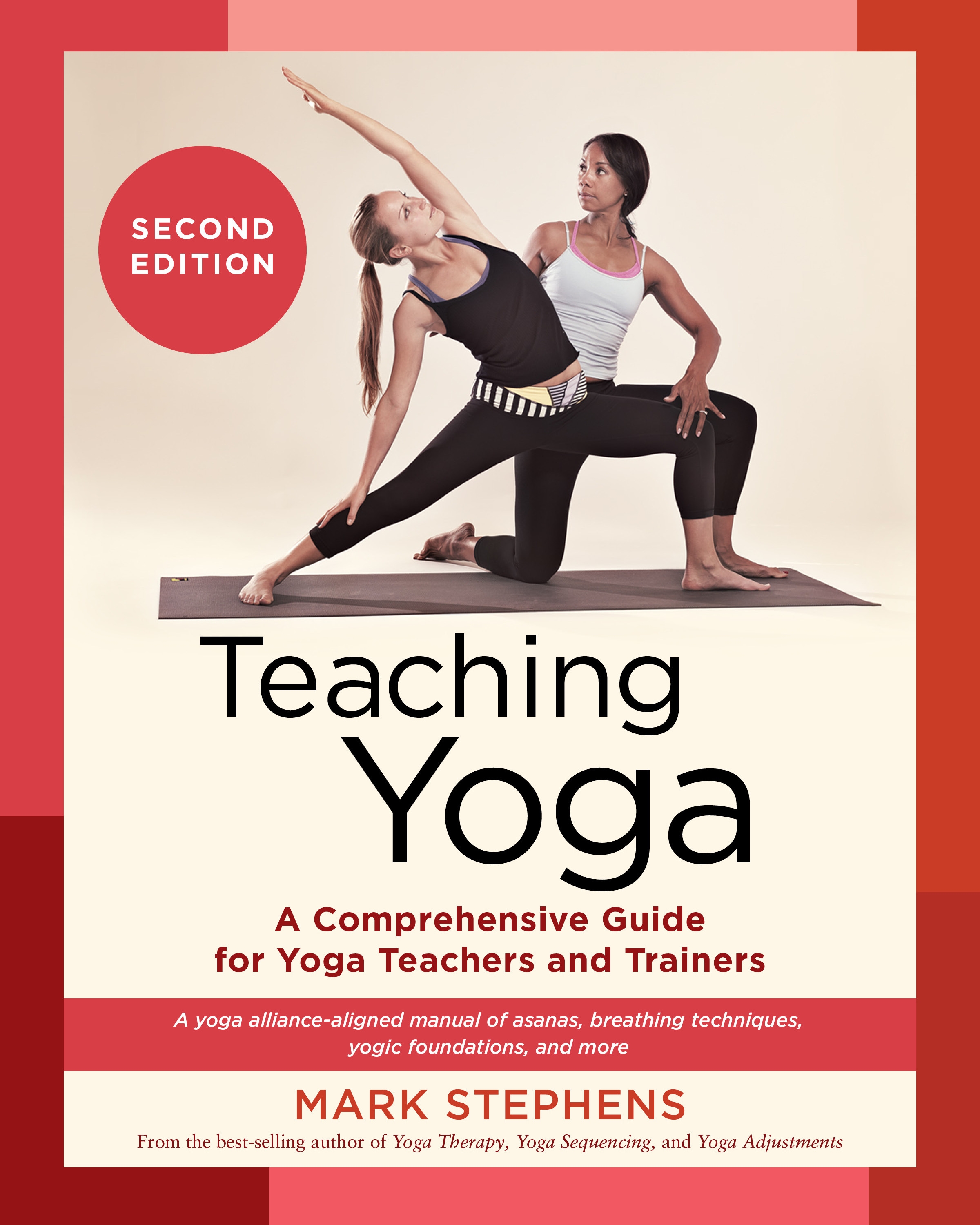 Teaching Yoga, Second Edition by Mark Stephens - Penguin Books New Zealand