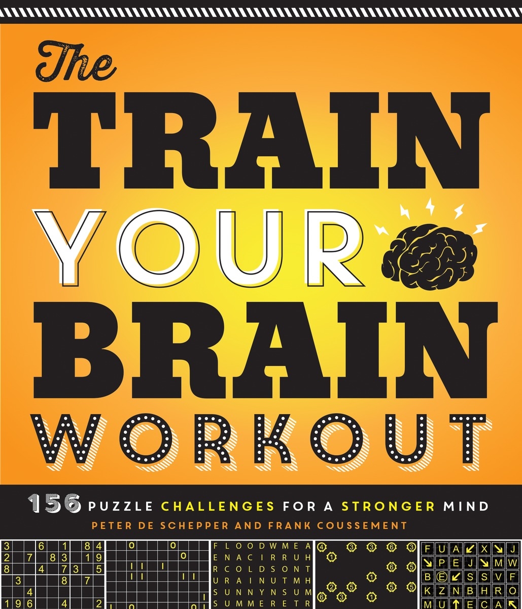 The Train Your Brain Workout by Peter DeSchepper - Penguin Books Australia