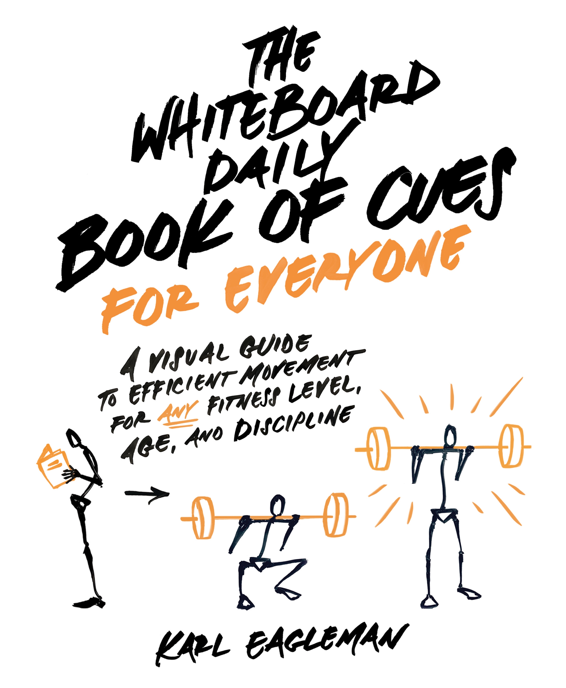 The Whiteboard Daily Book of Cues for Everyone by Karl Eagleman ...