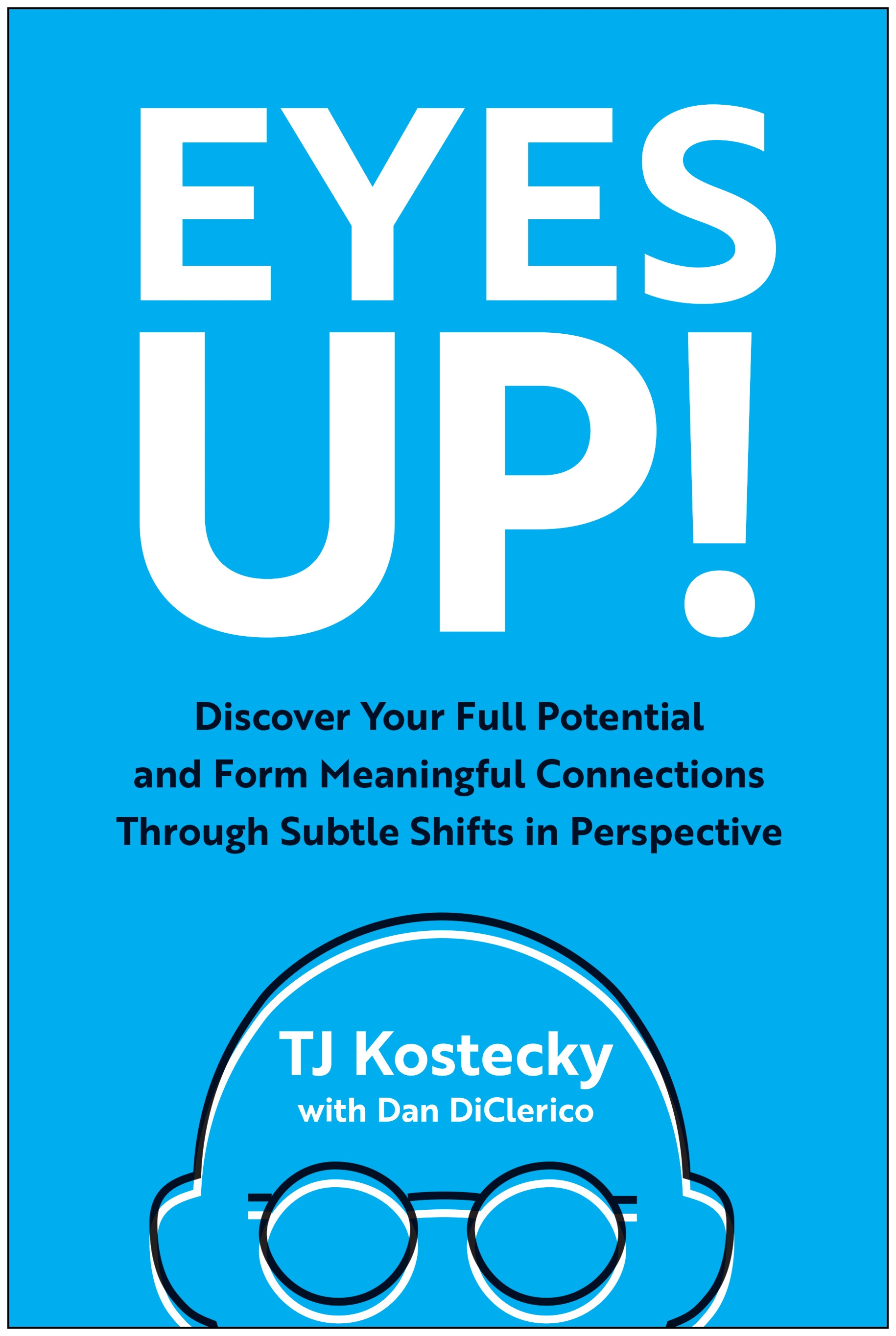 Eyes Up! by Tj Kostecky Penguin Books Australia