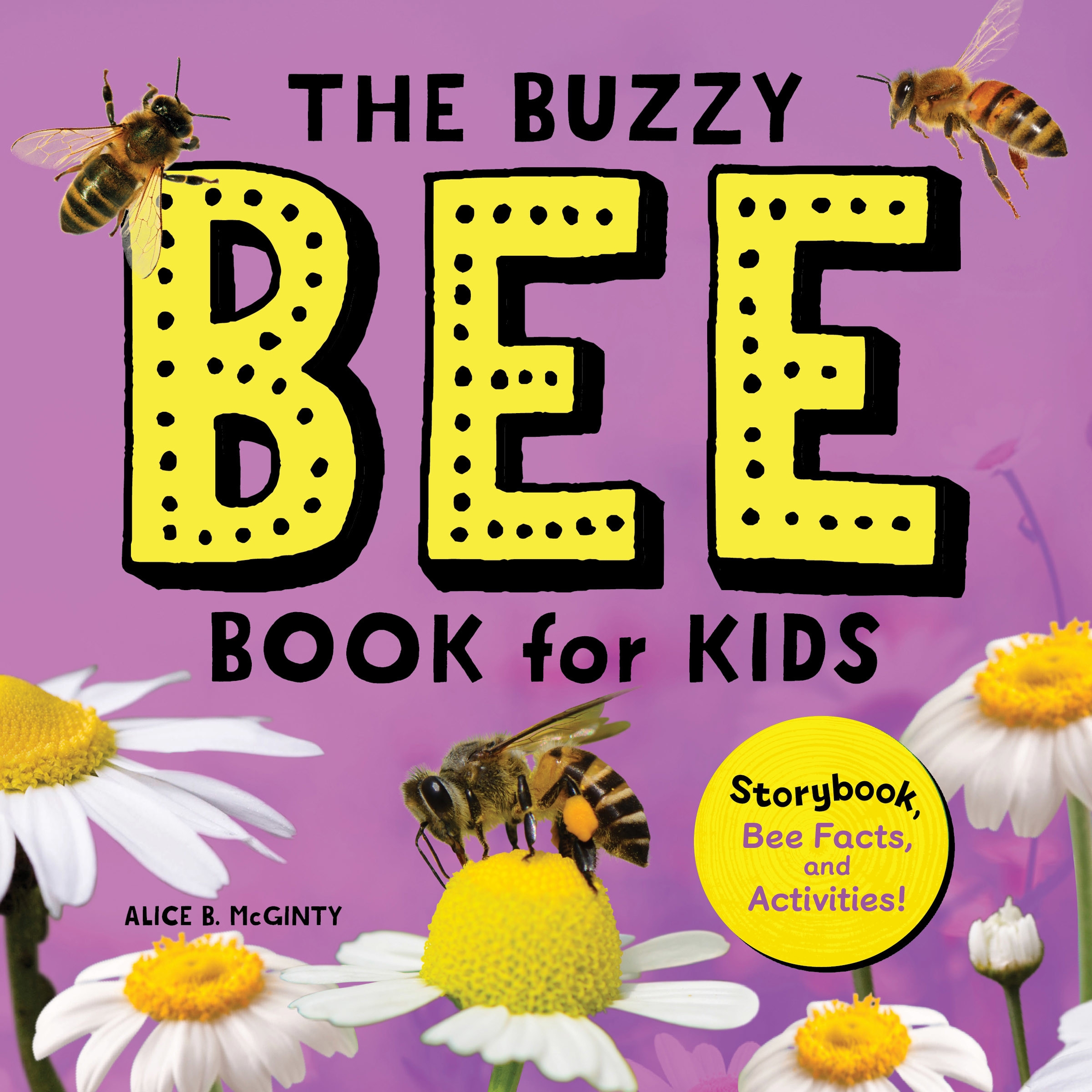 The Buzzy Bee Book for Kids by Alice McGinty - Penguin Books Australia