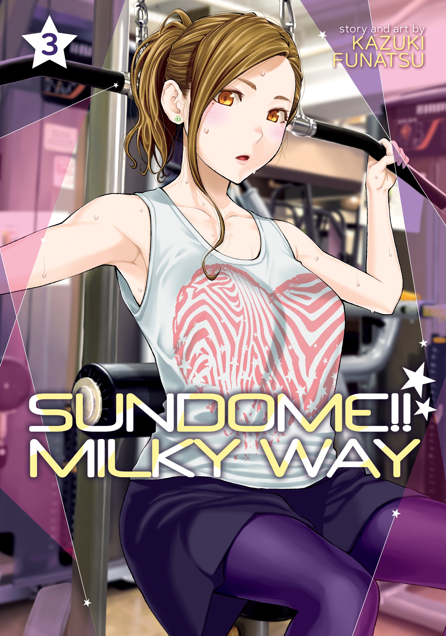 Sundome!! Milky Way Vol. 4 by Kazuki Funatsu, Paperback