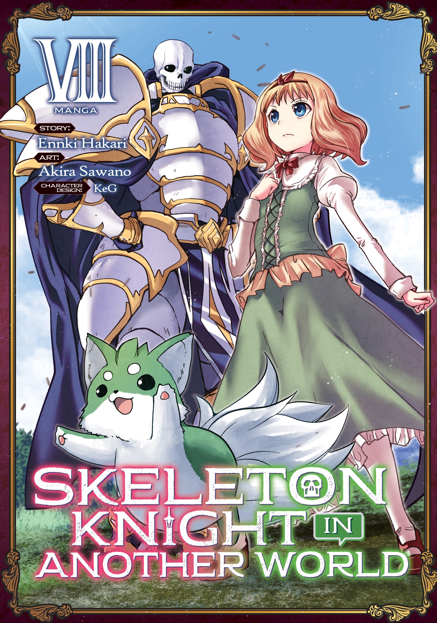 Seven Seas Entertainment on X: SKELETON KNIGHT IN ANOTHER WORLD (LIGHT  NOVEL) Vol. 9, Ennki Hakari and KeG