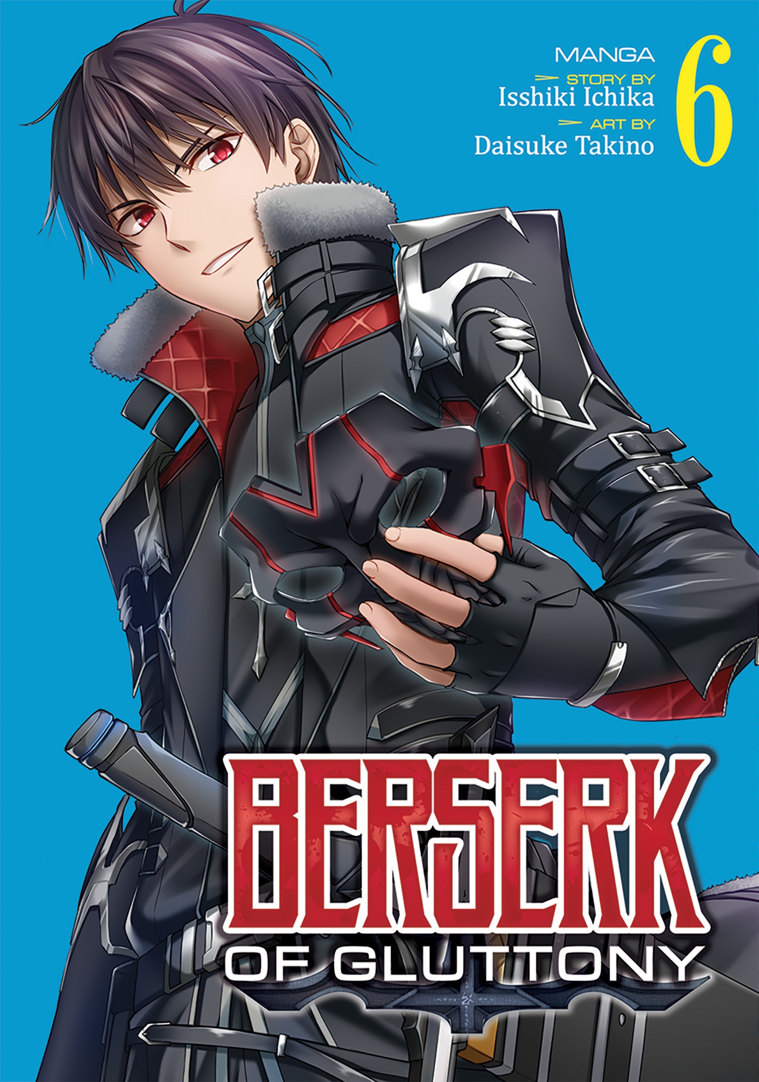 Light Novel Volume 6, Berserk of Gluttony Wiki