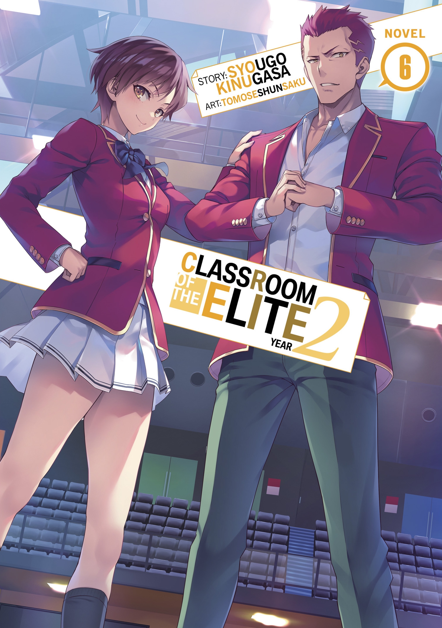 Classroom of the Elite (Light Novel) Vol. 11 (Paperback)