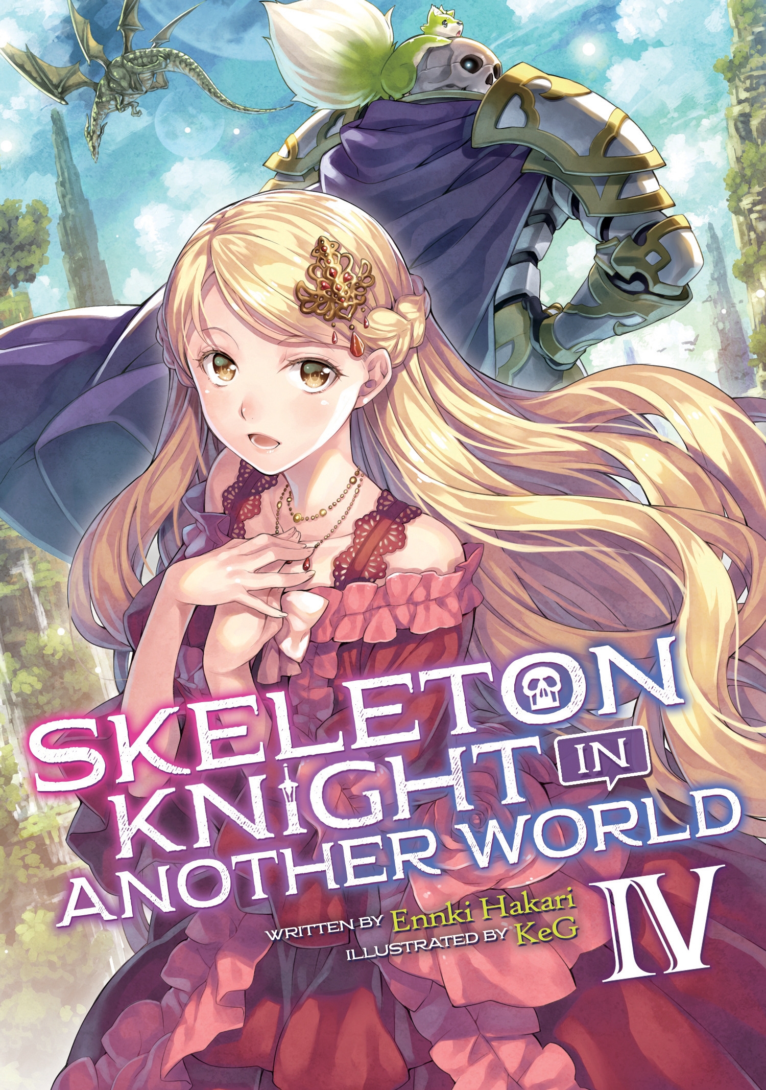 Skeleton Knight in Another World (Light Novel) Vol. 4 by Ennki Hakari -  Penguin Books Australia