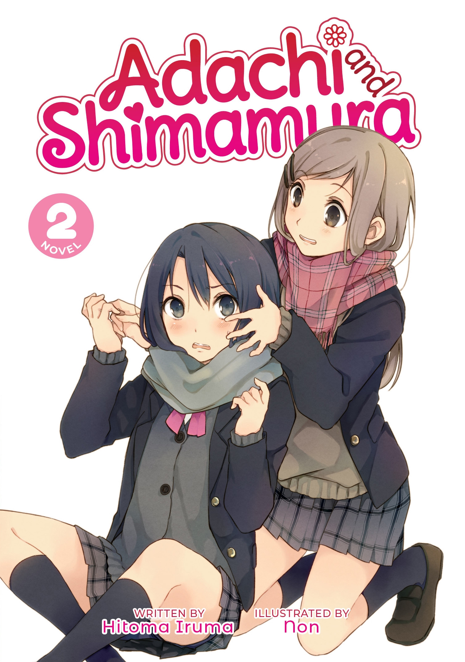 Adachi and Shimamura (Light Novel) Vol. 2 by Hitoma Iruma, Paperback