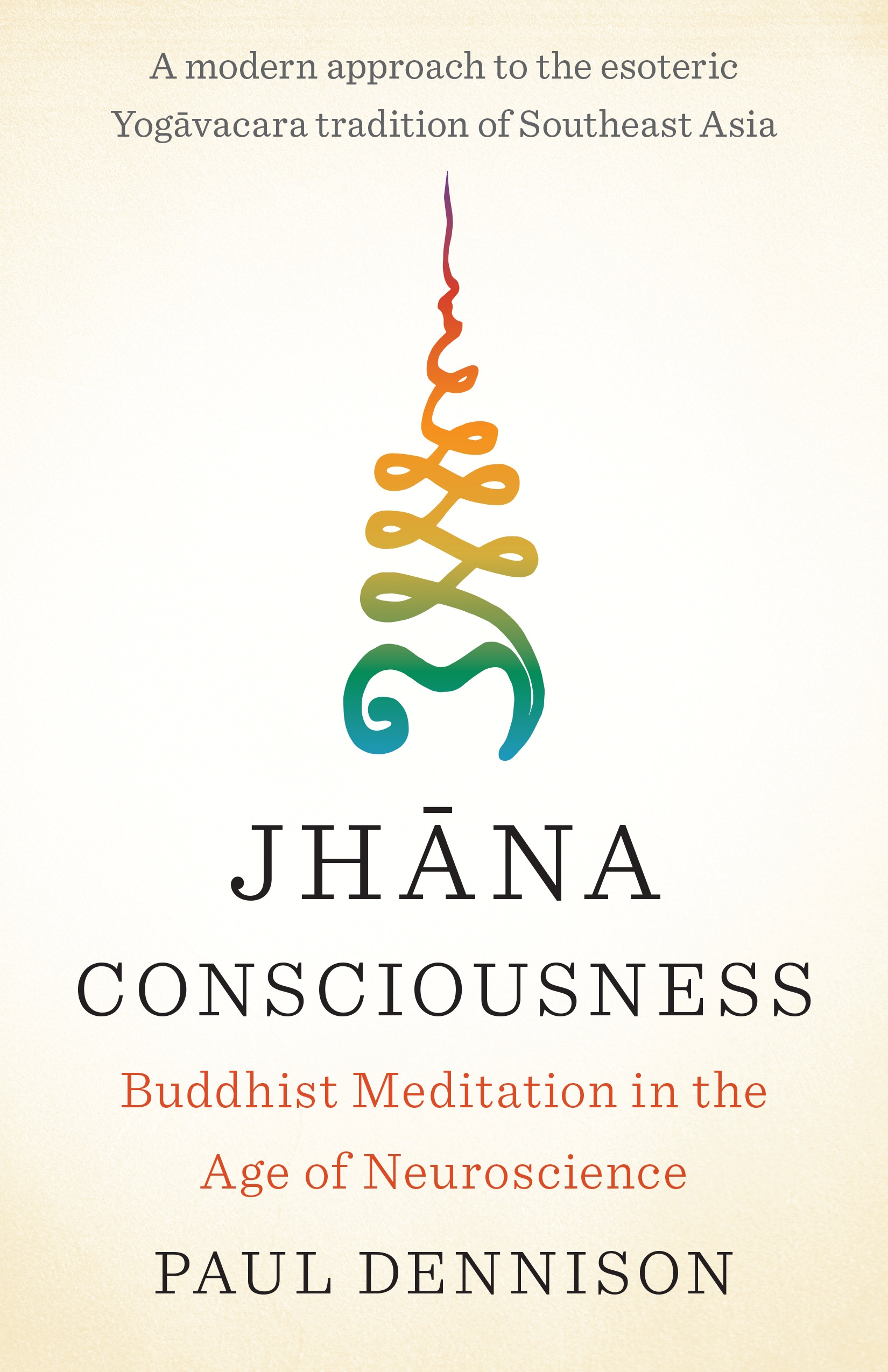 Jhana Consciousness by Paul Dennison - Penguin Books Australia
