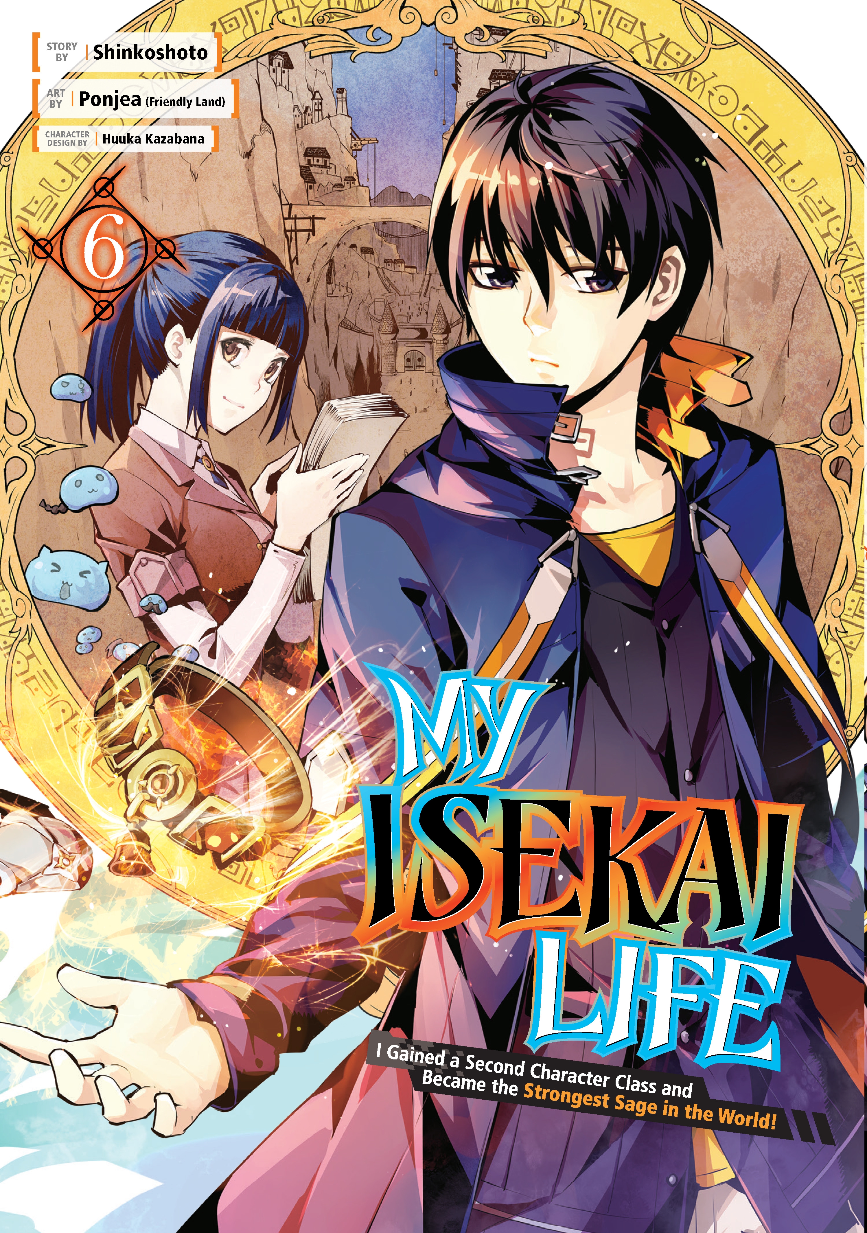My Isekai Life 06I Gained a Second Character Class and Became the