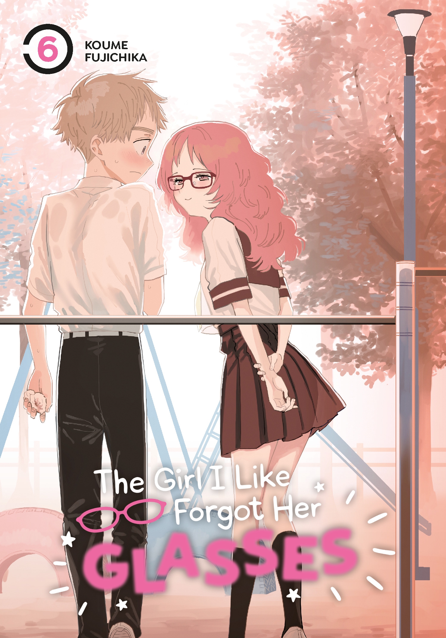 The Girl I Like Forgot Her Glasses 06 By Koume Fujichika Penguin Books Australia 