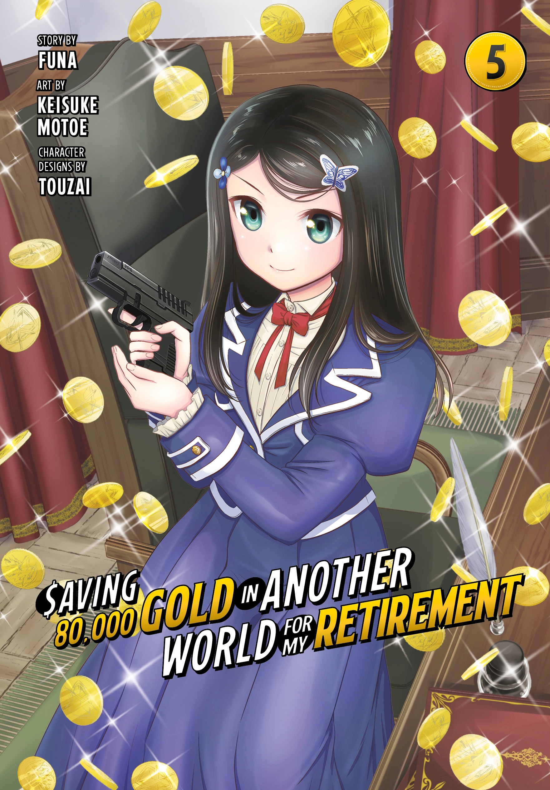 Saving 80,000 Gold in Another World for My Retirement 5 (Manga) by 