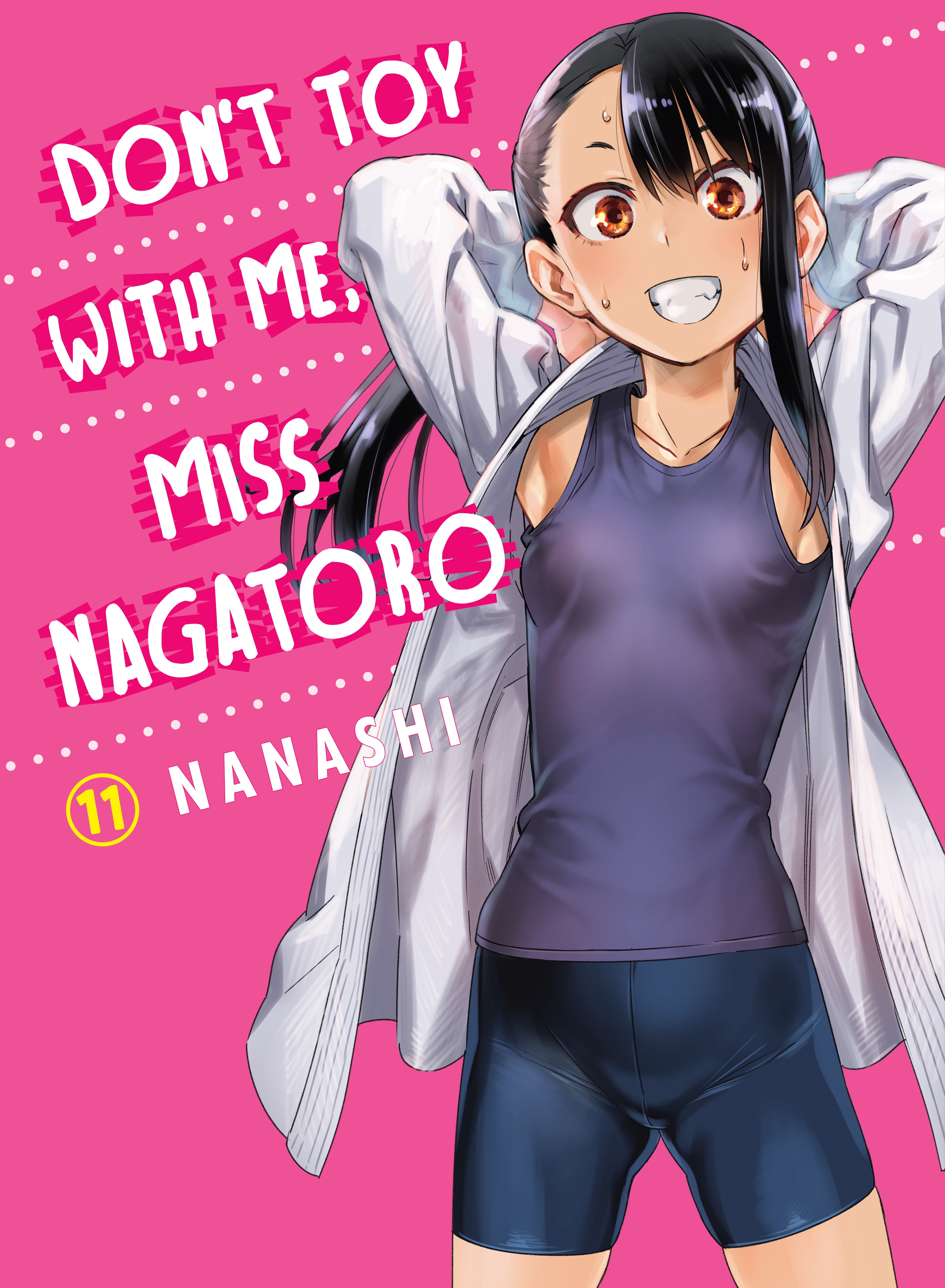 DON'T TOY WITH ME, MISS NAGATORO, Dublapédia