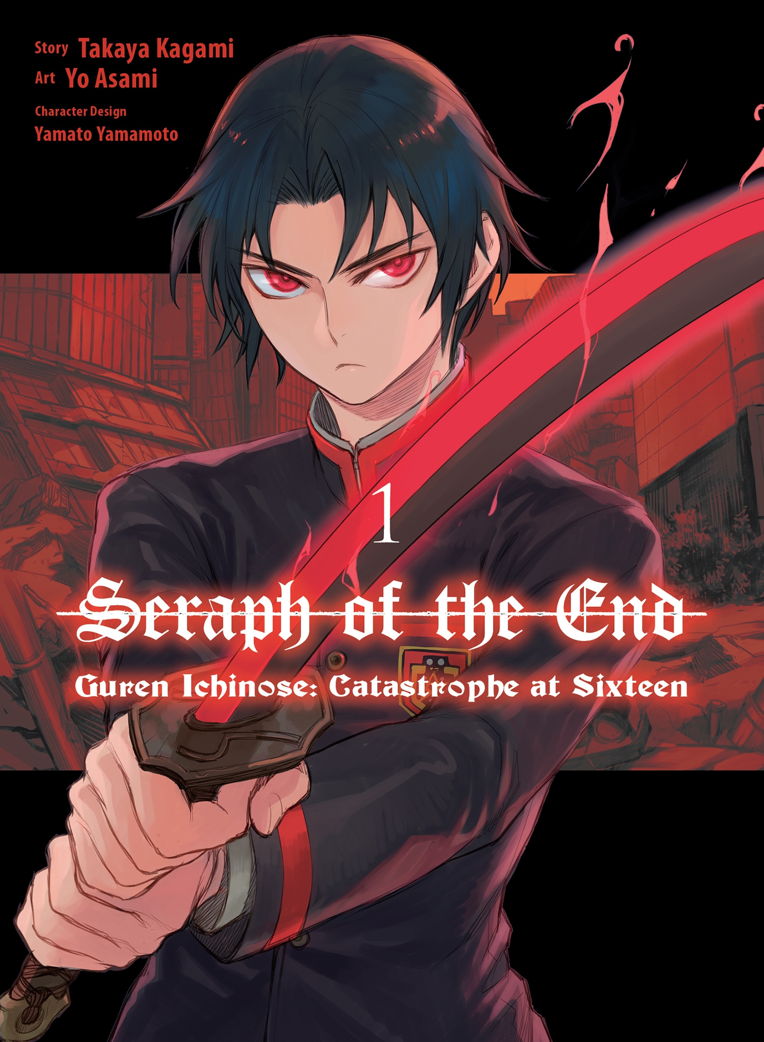 Seraph Of The End Guren Ichinose Catastrophe At Sixteen (manga) 1 By Yo ...