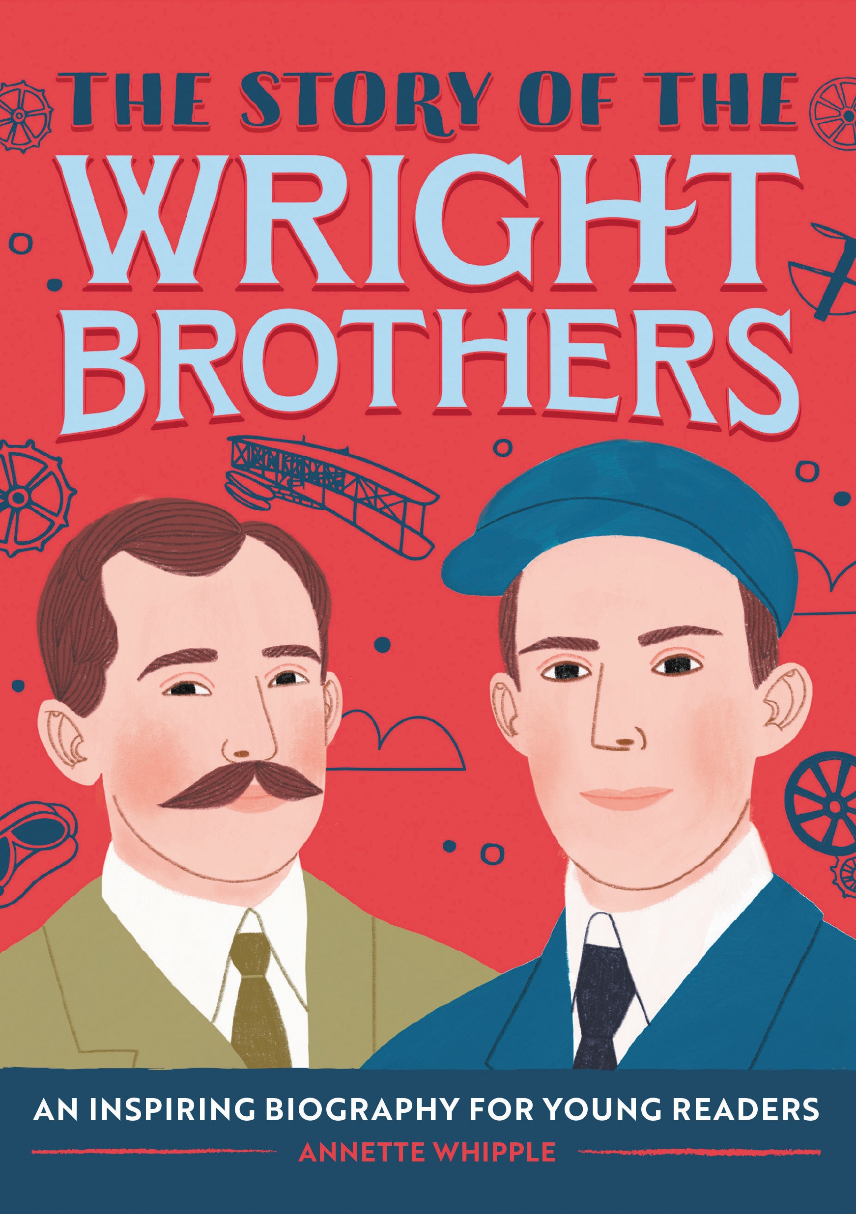 The Story of the Wright Brothers by Annette Whipple - Penguin Books New  Zealand