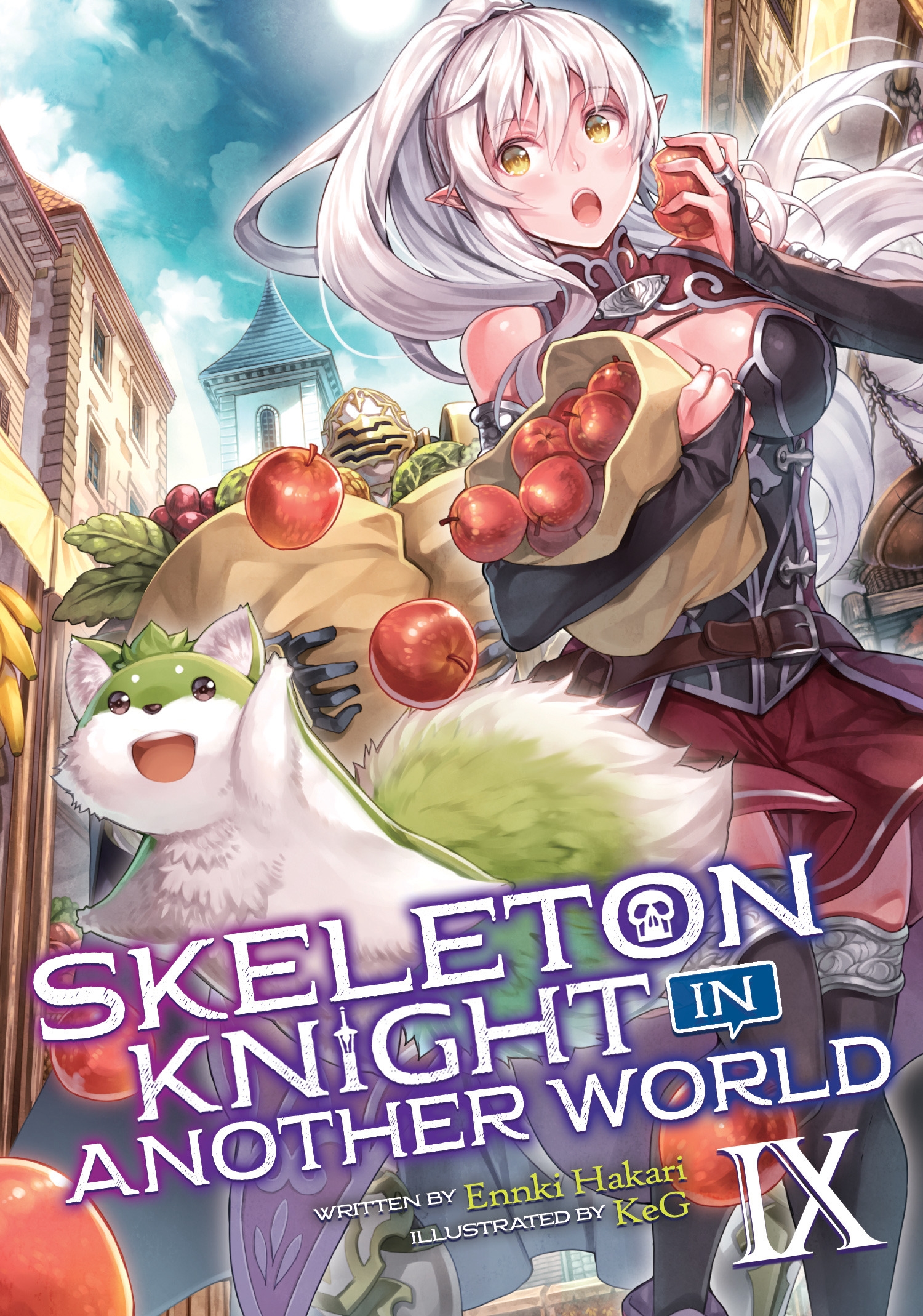 Skeleton Knight in Another World (Light Novel) Vol. 9 by Ennki Hakari -  Penguin Books New Zealand