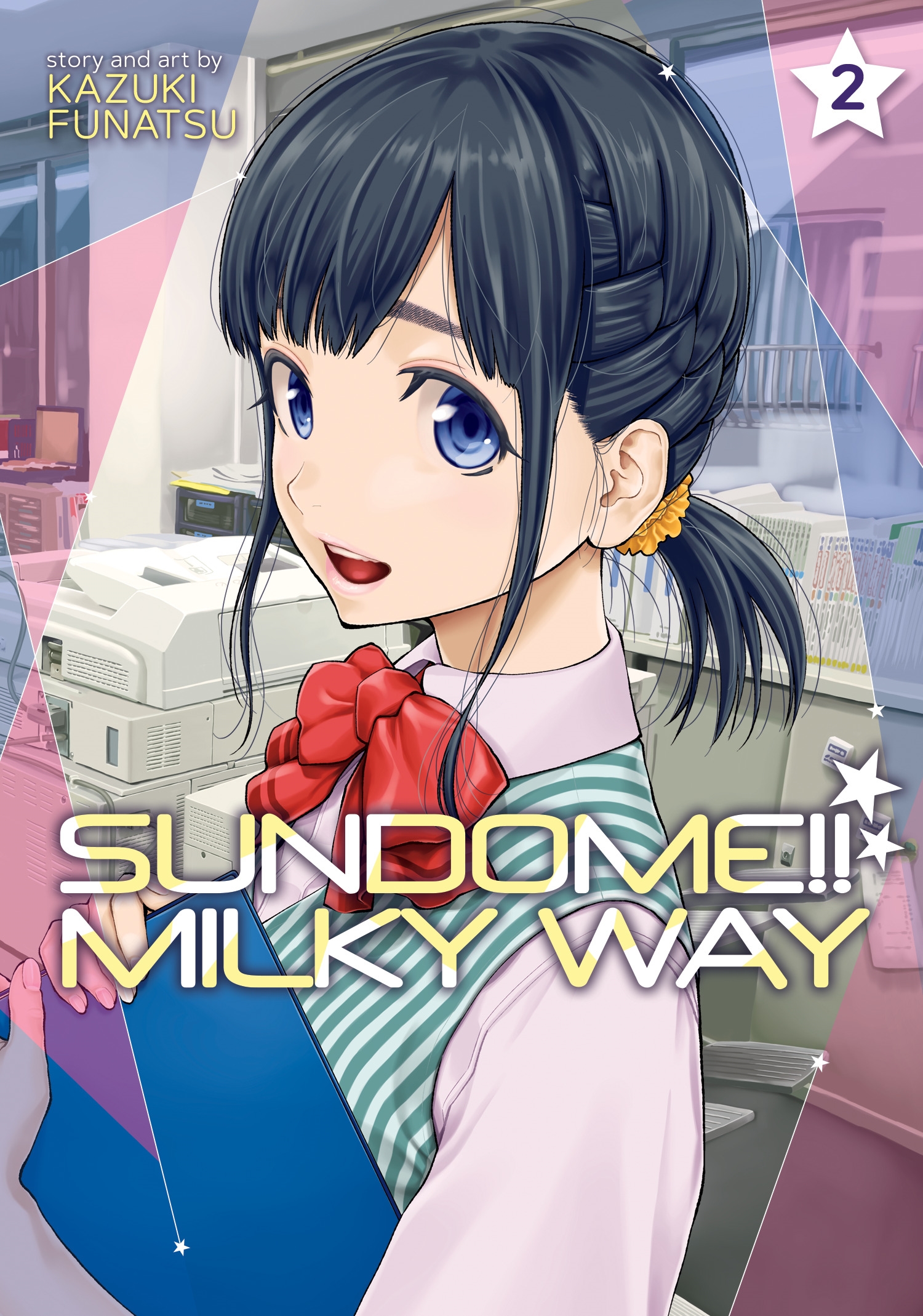 Sundome Milky Way Chapter 1 Sundome!! Milky Way Vol. 2 by Kazuki Funatsu - Penguin Books New Zealand
