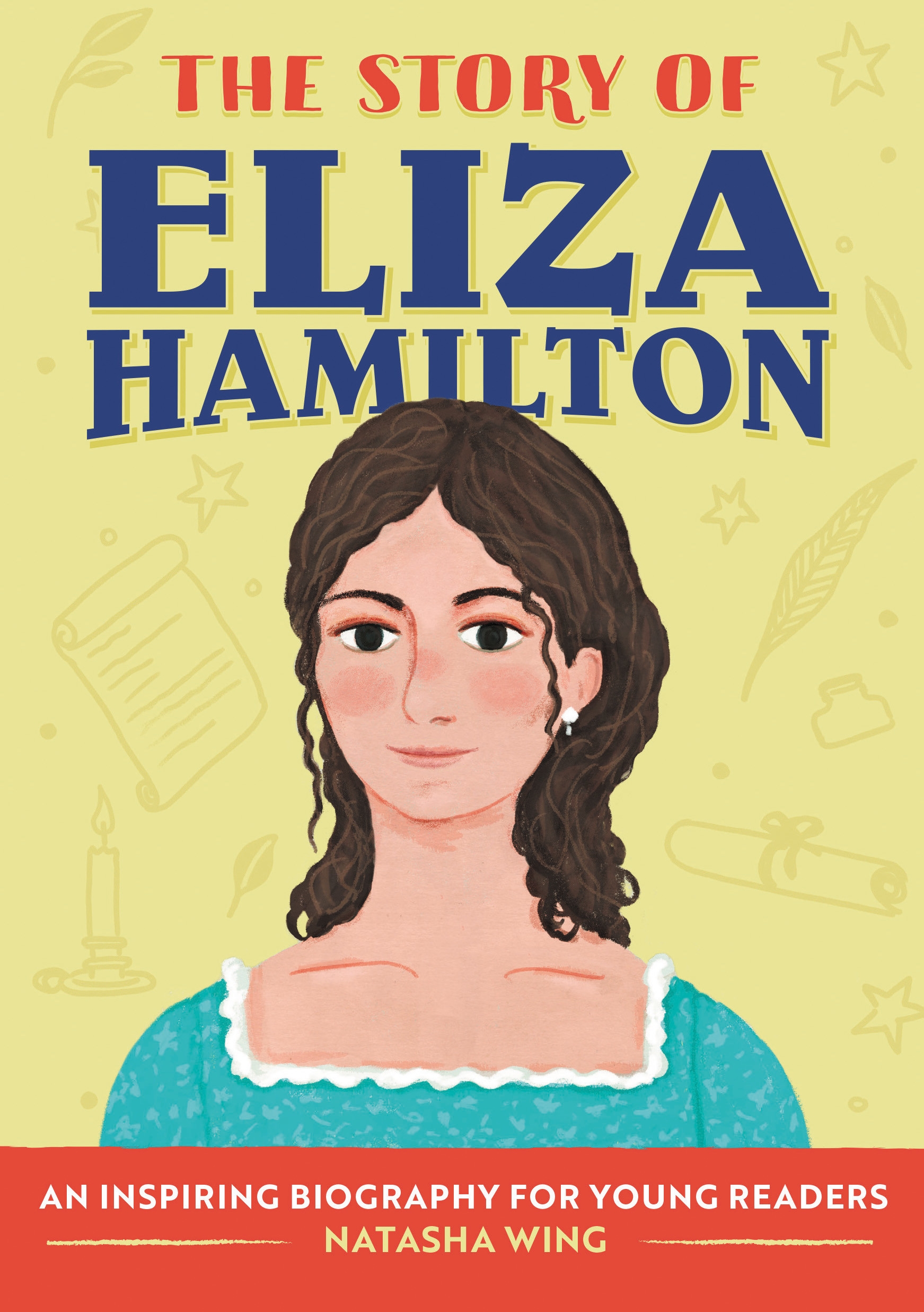 The Story of Eliza Hamilton by Natasha Wing - Penguin Books New Zealand