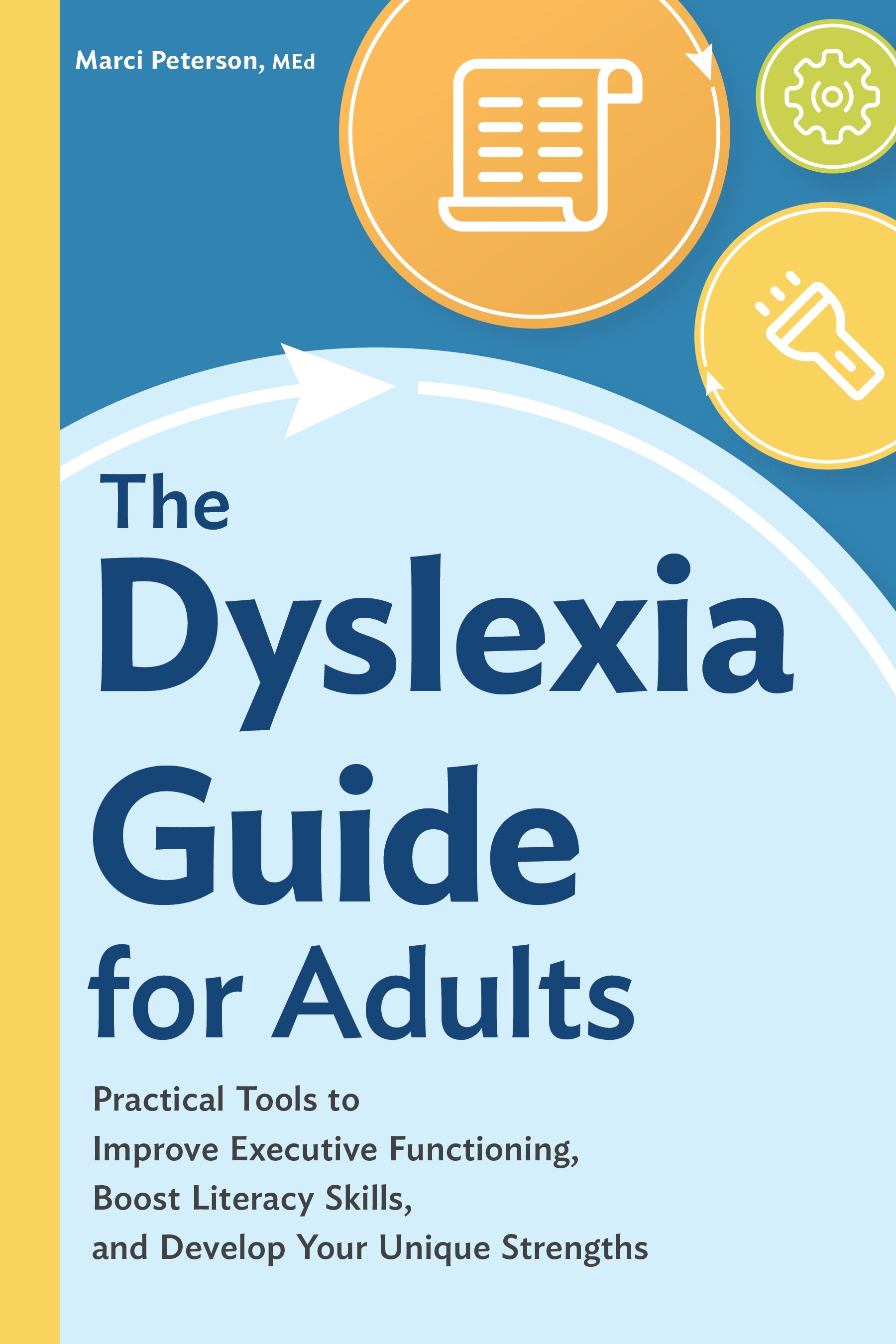 The Dyslexia Guide for Adults by Marci Peterson MEd - Penguin Books New ...