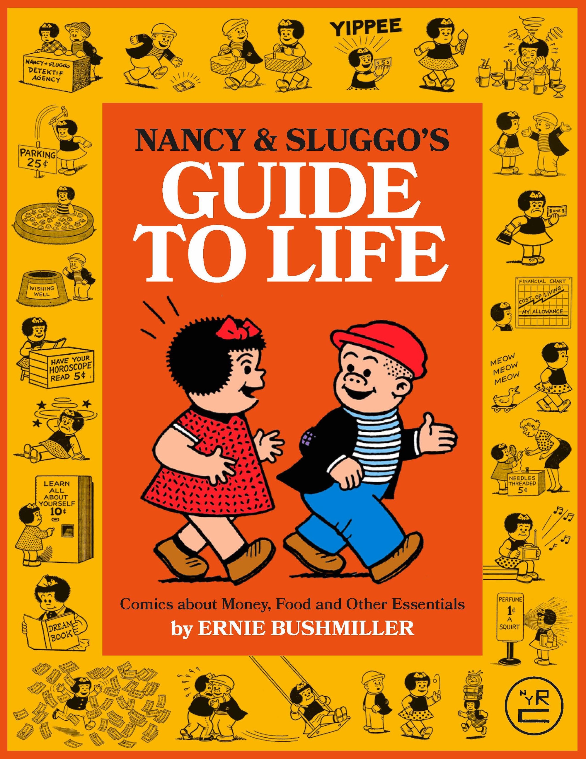 Nancy and Sluggo's Guide to Life by Ernie Bushmiller - Penguin Books ...