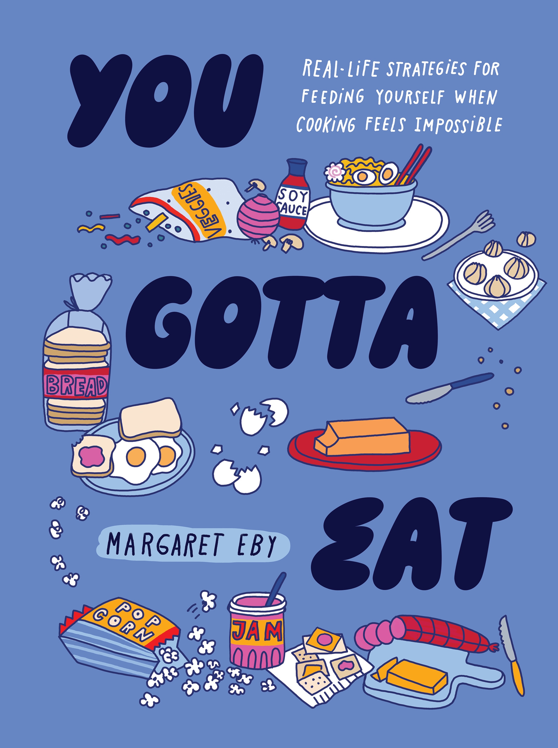 You Gotta Eat by Margaret Eby - Penguin Books New Zealand