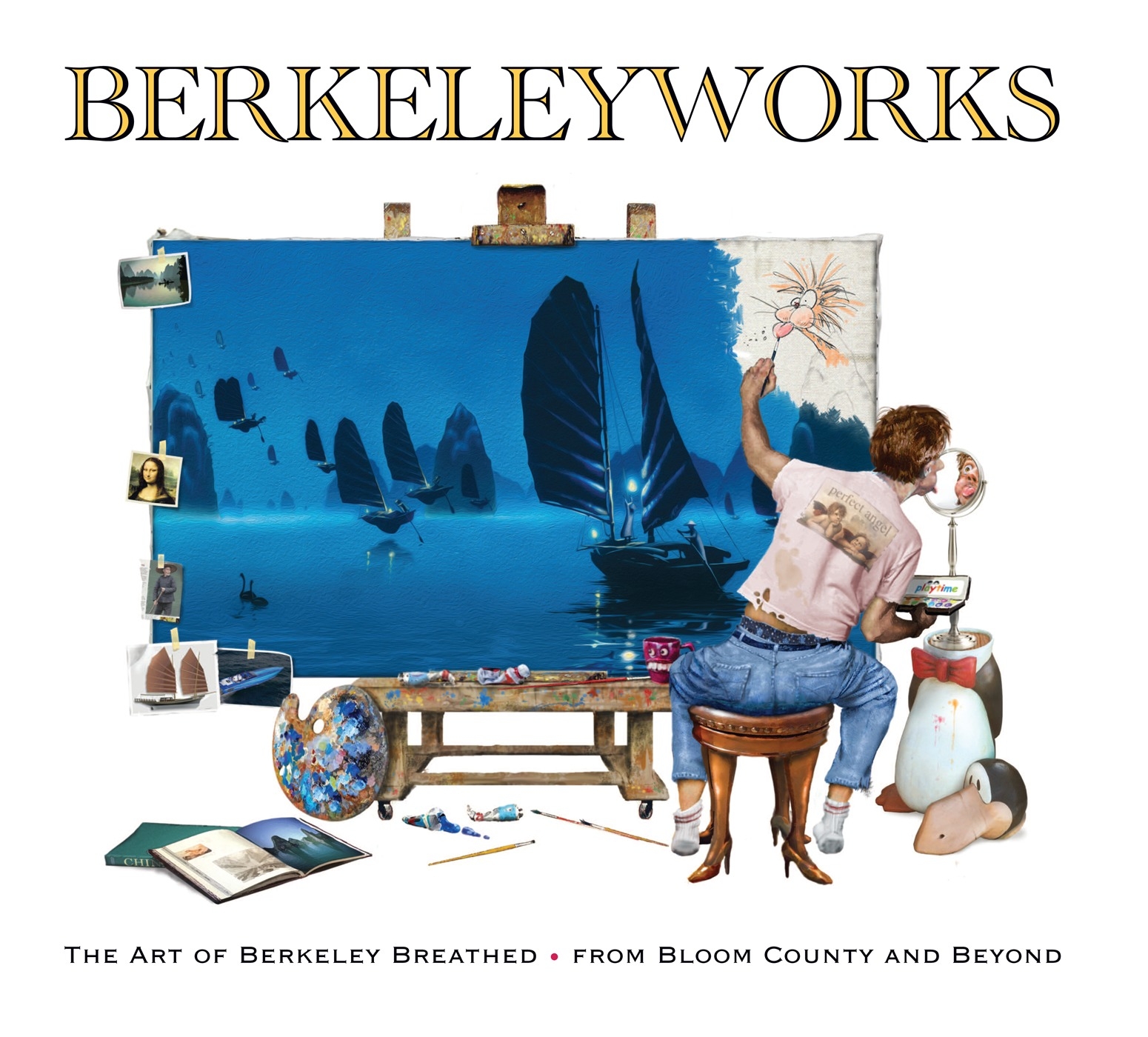 Berkeleyworks: The Art Of Berkeley Breathed: From Bloom County And ...