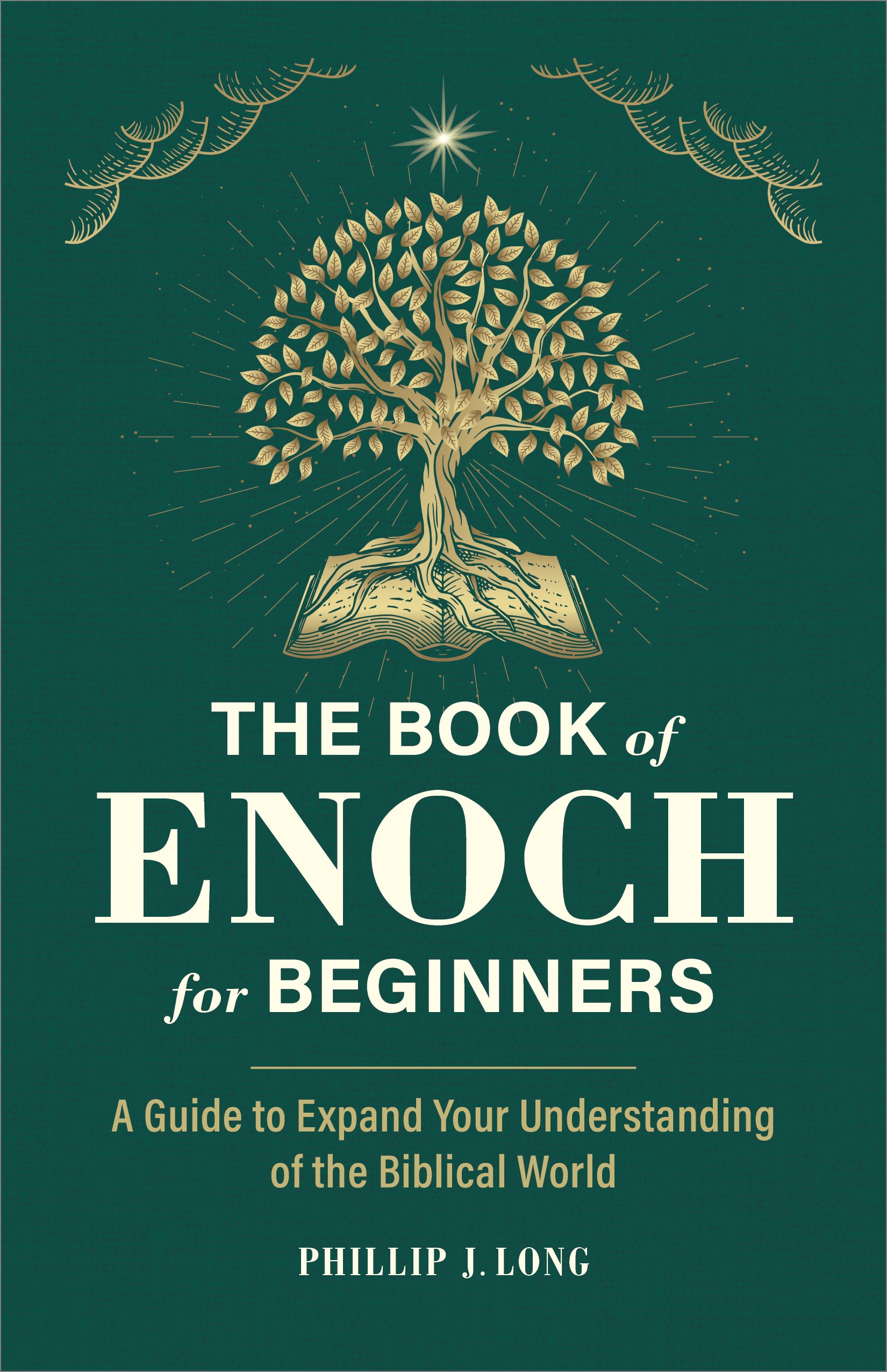 The Book of Enoch for Beginners by Phillip J. Long - Penguin Books New ...