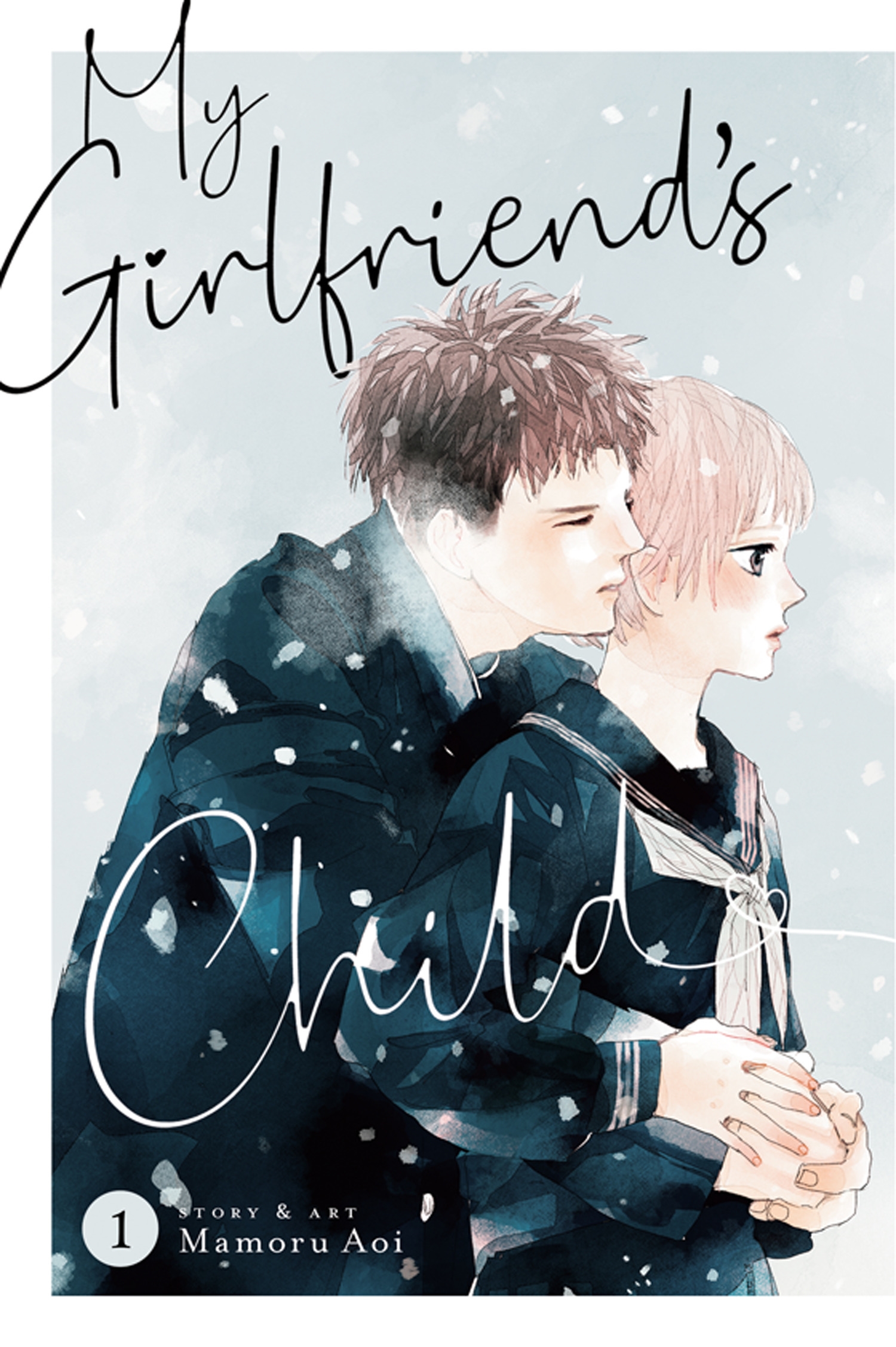 My Girlfriend's Child Vol. 1 by Mamoru Aoi - Penguin Books New Zealand