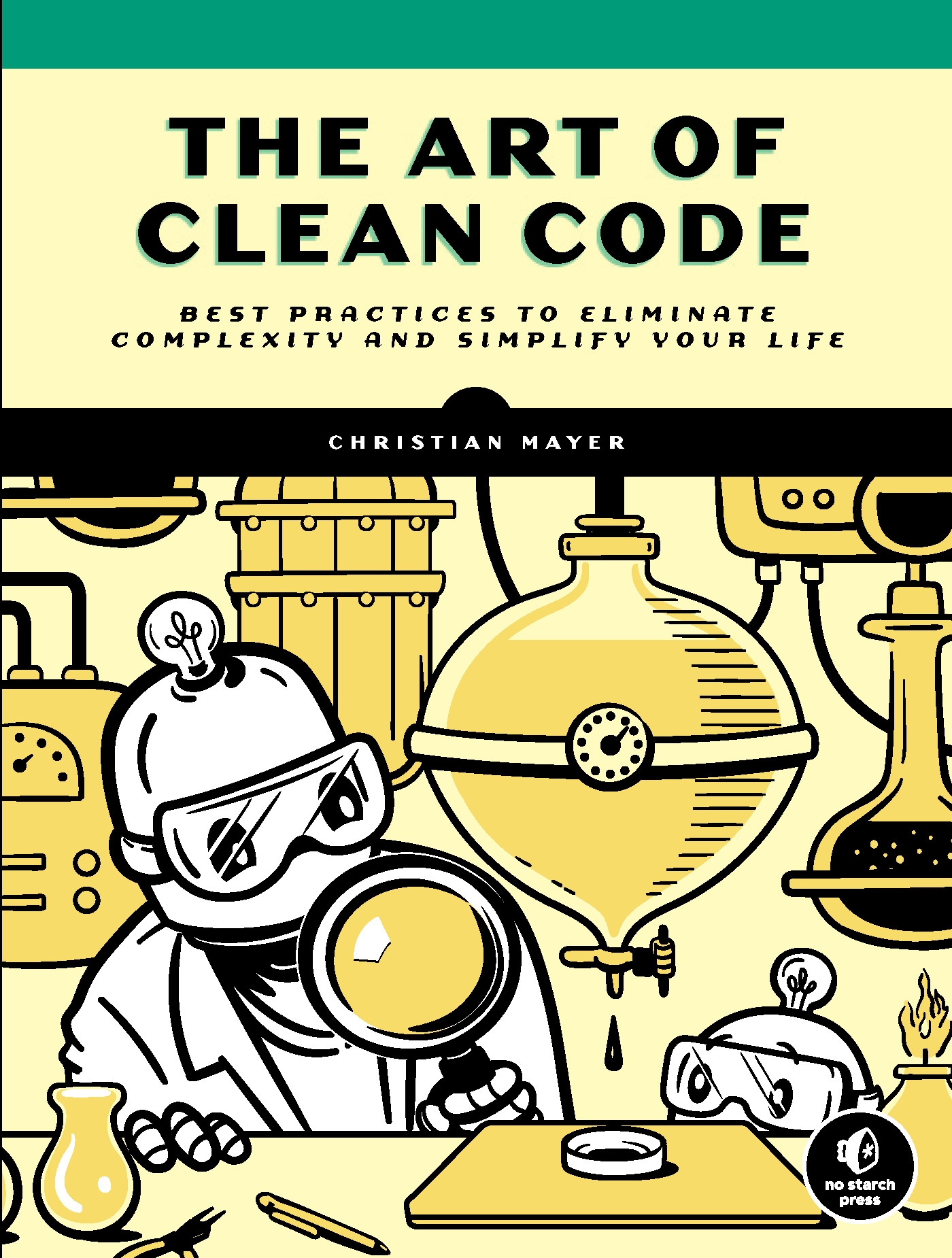 The Art Of Clean Code By Christian Mayer Penguin Books New Zealand