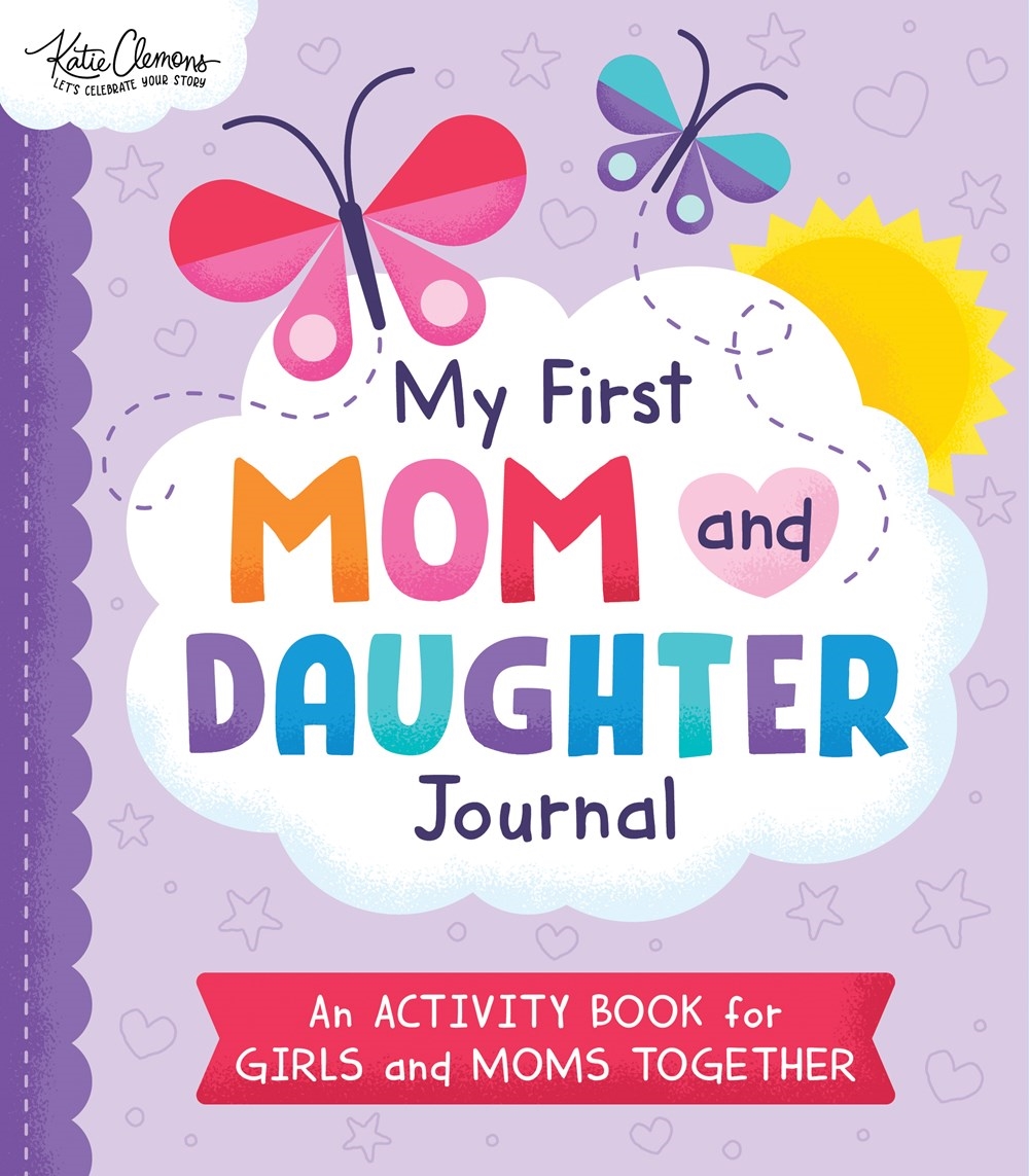 My First Mom and Daughter Journal by Katie Clemons - Penguin Books New ...