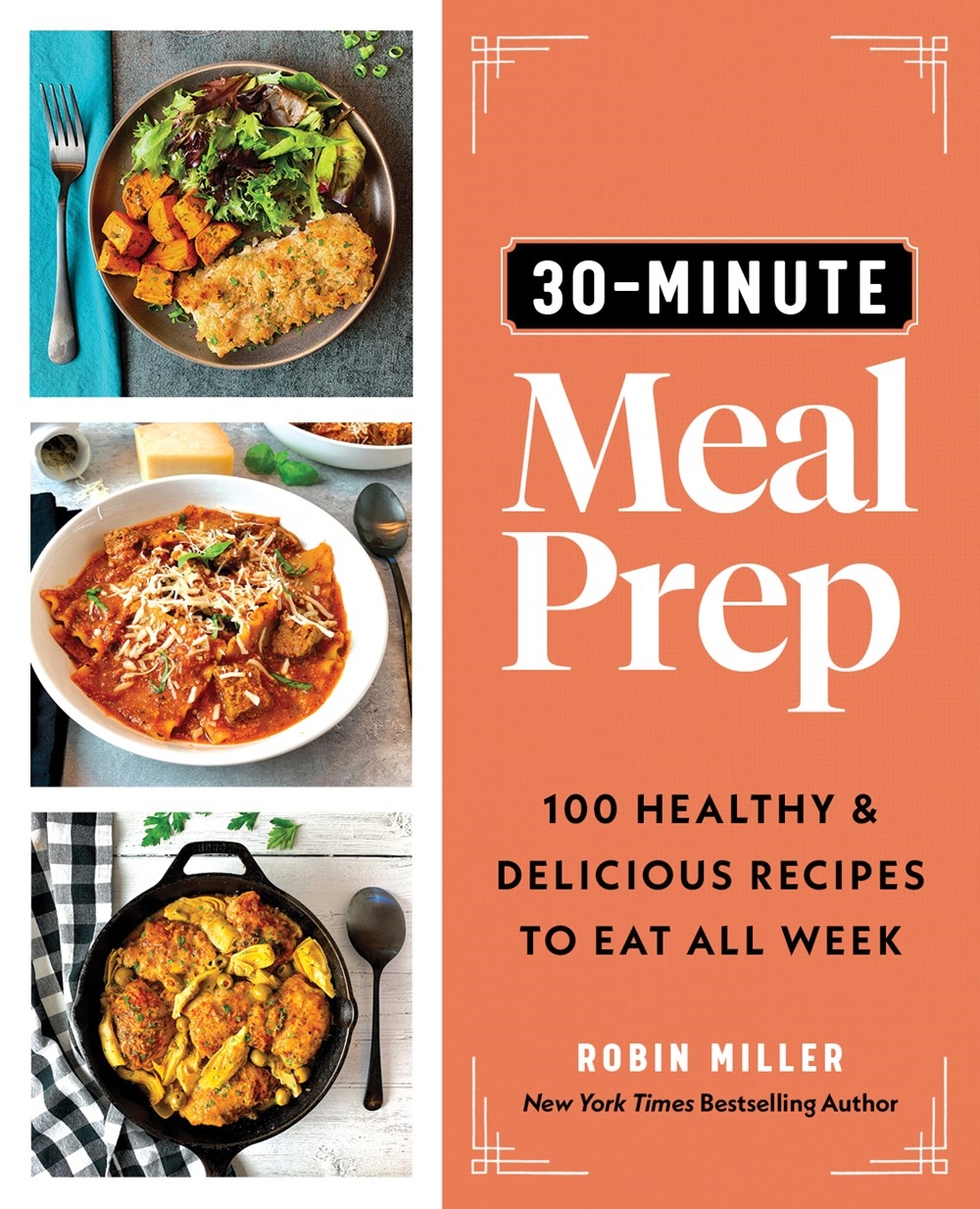 30-Minute Meal Prep by Robin Miller - Penguin Books Australia