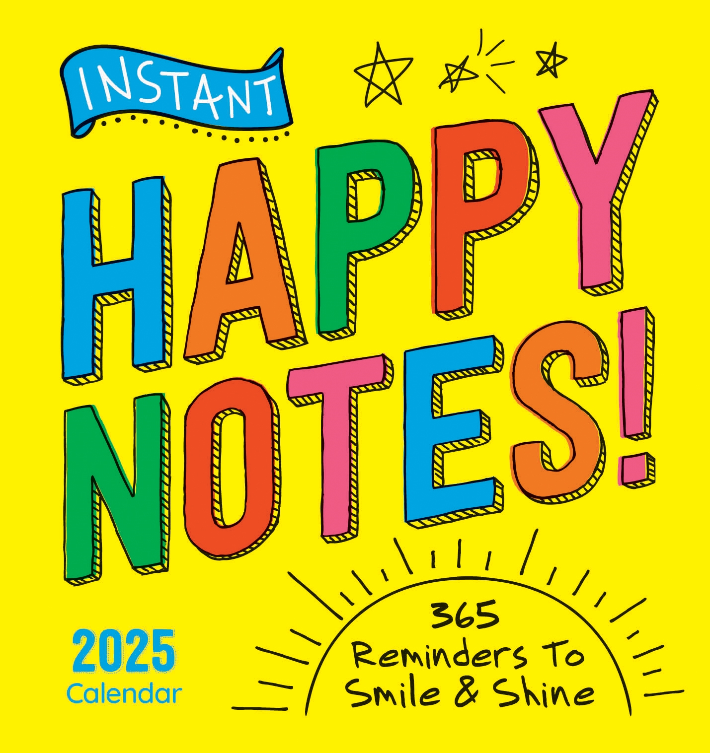 2025 Instant Happy Notes Boxed Calendar by Sourcebooks Penguin Books