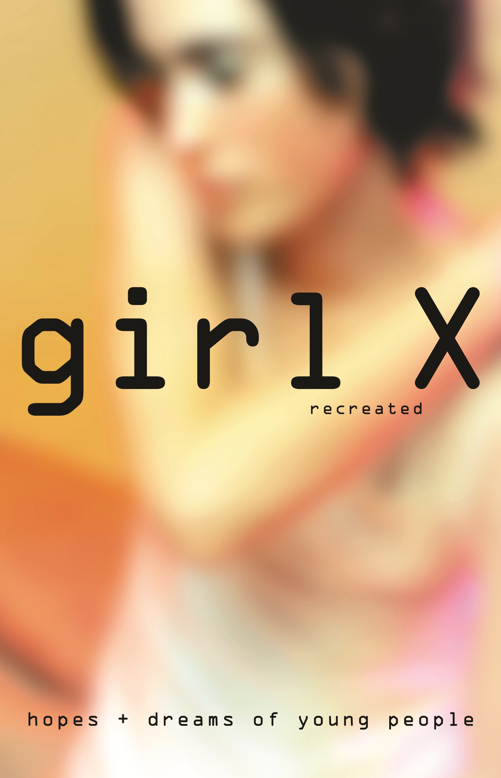 Girl X Recreated by Leanne Rowe - Penguin Books New Zealand