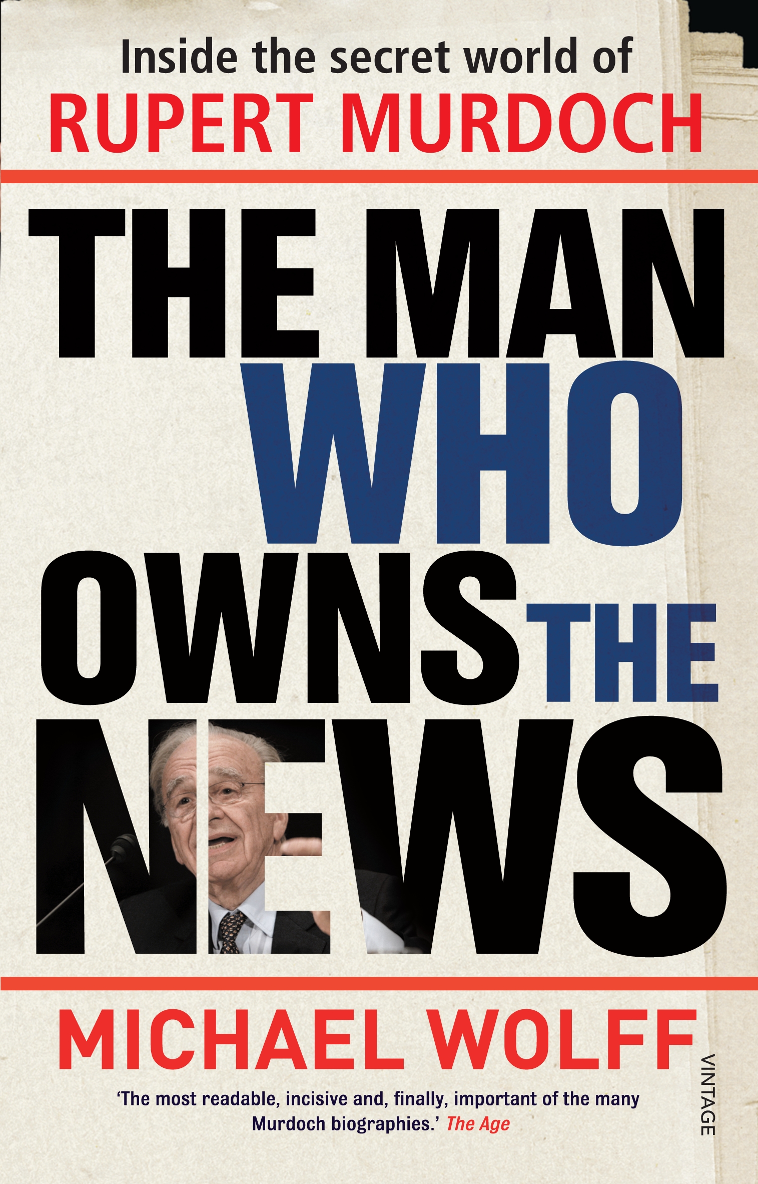 the-man-who-owns-the-news-by-michael-wolff-penguin-books-australia