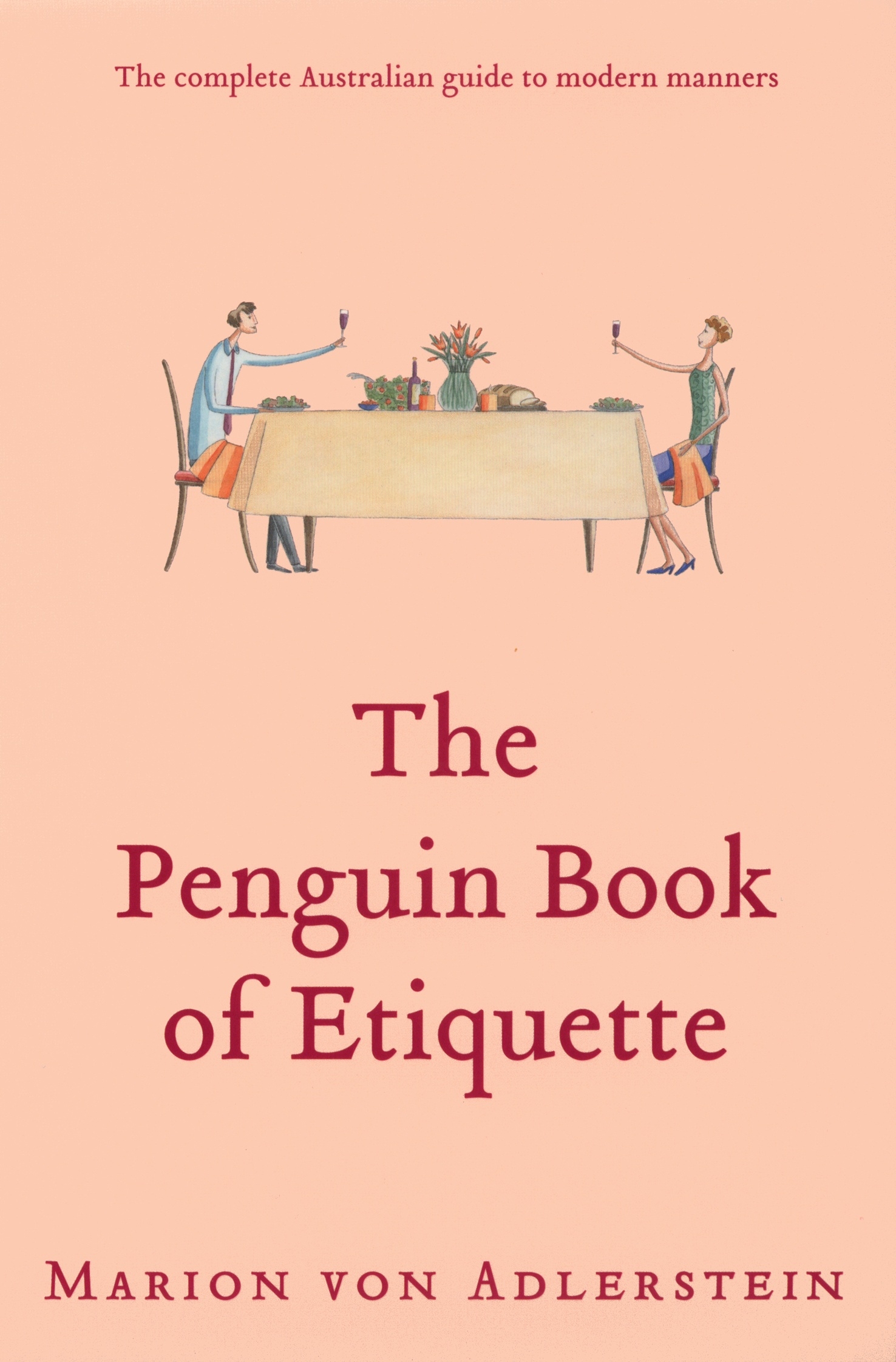 The Etiquette Book: A Complete Guide to Modern Manners