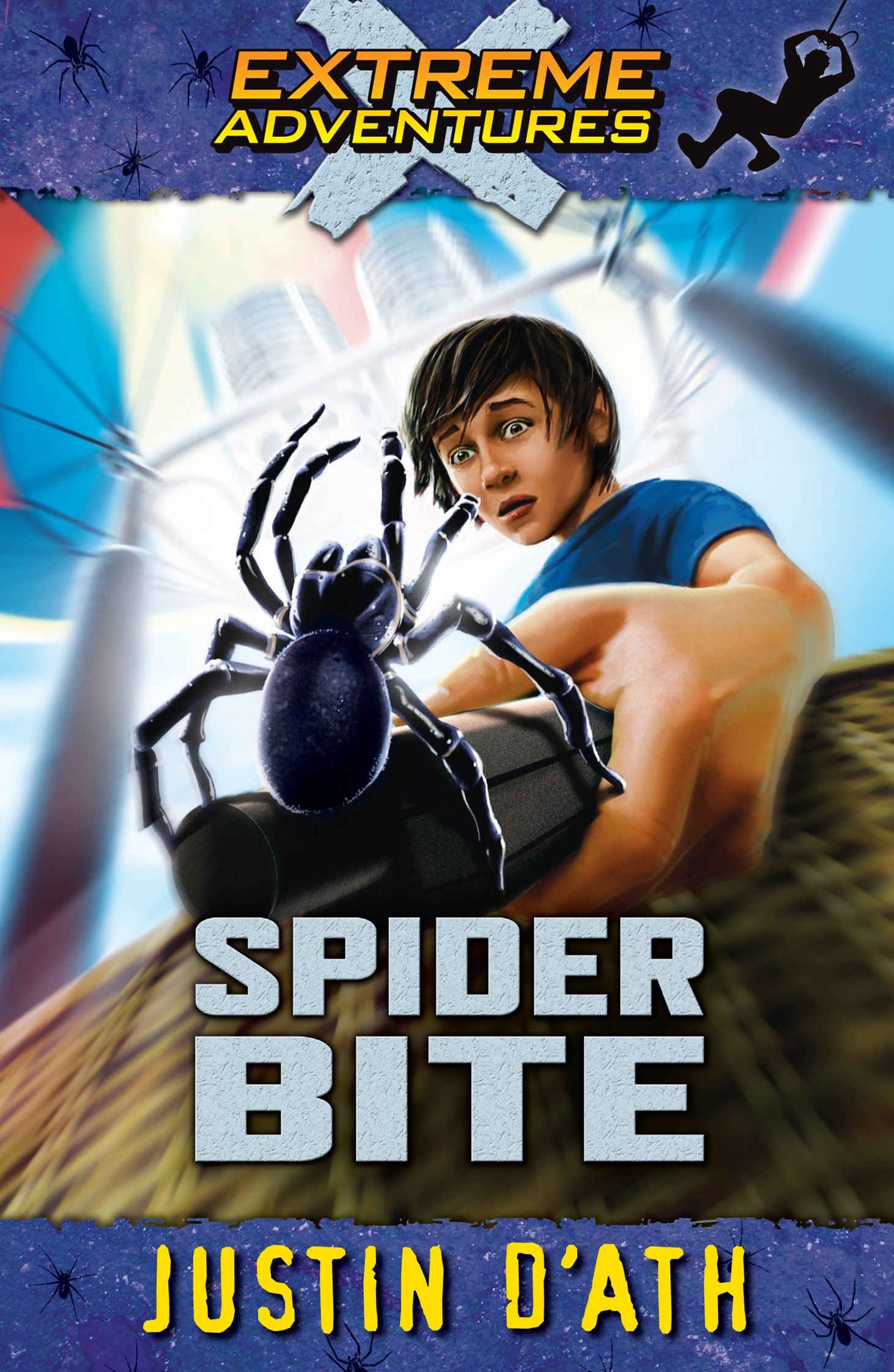 Spider Bite: Extreme Adventures by Justin D'Ath - Penguin Books Australia