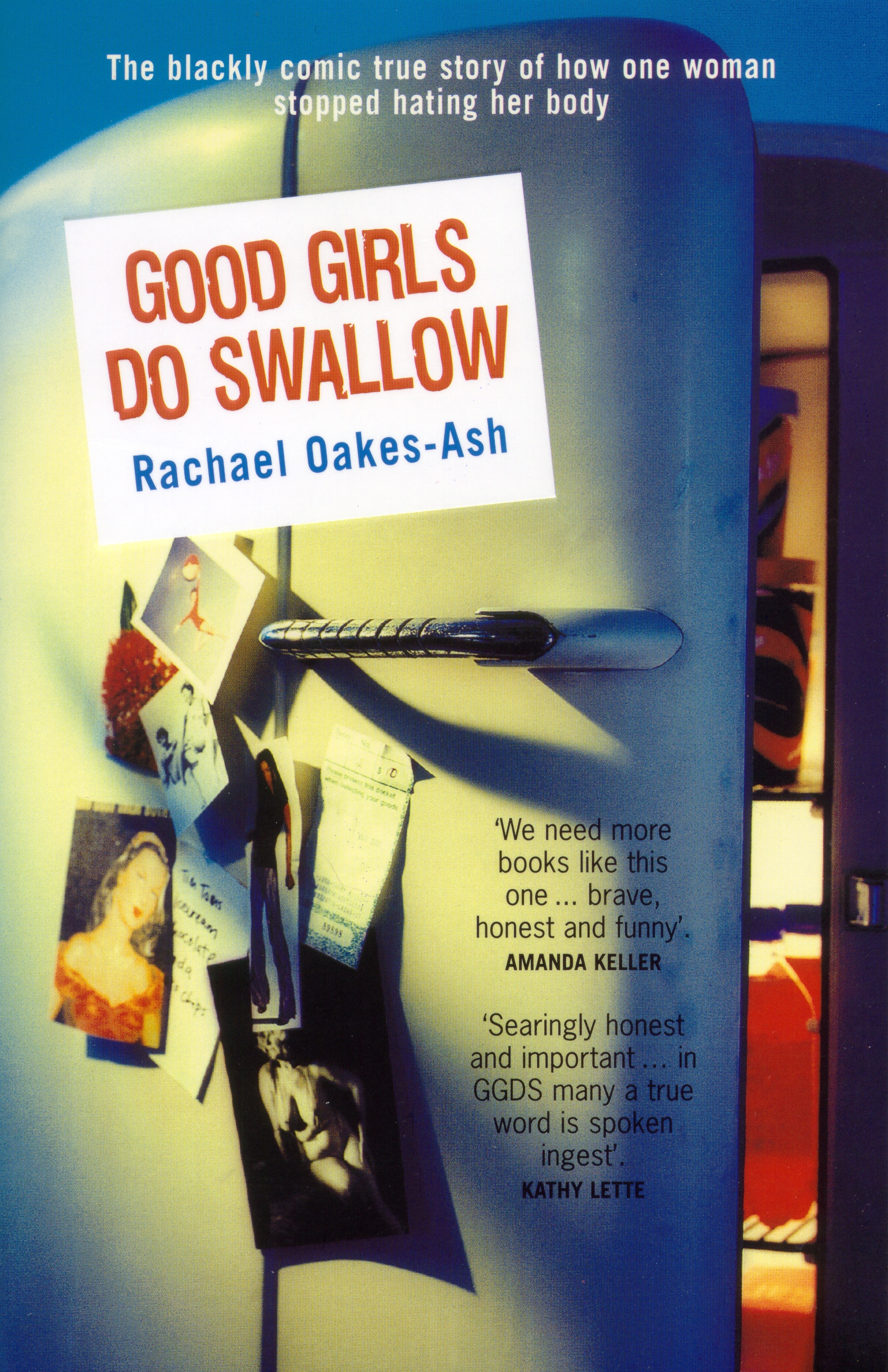 Good Girls Do Swallow by Rachael Oakes-Ash - Penguin Books Australia