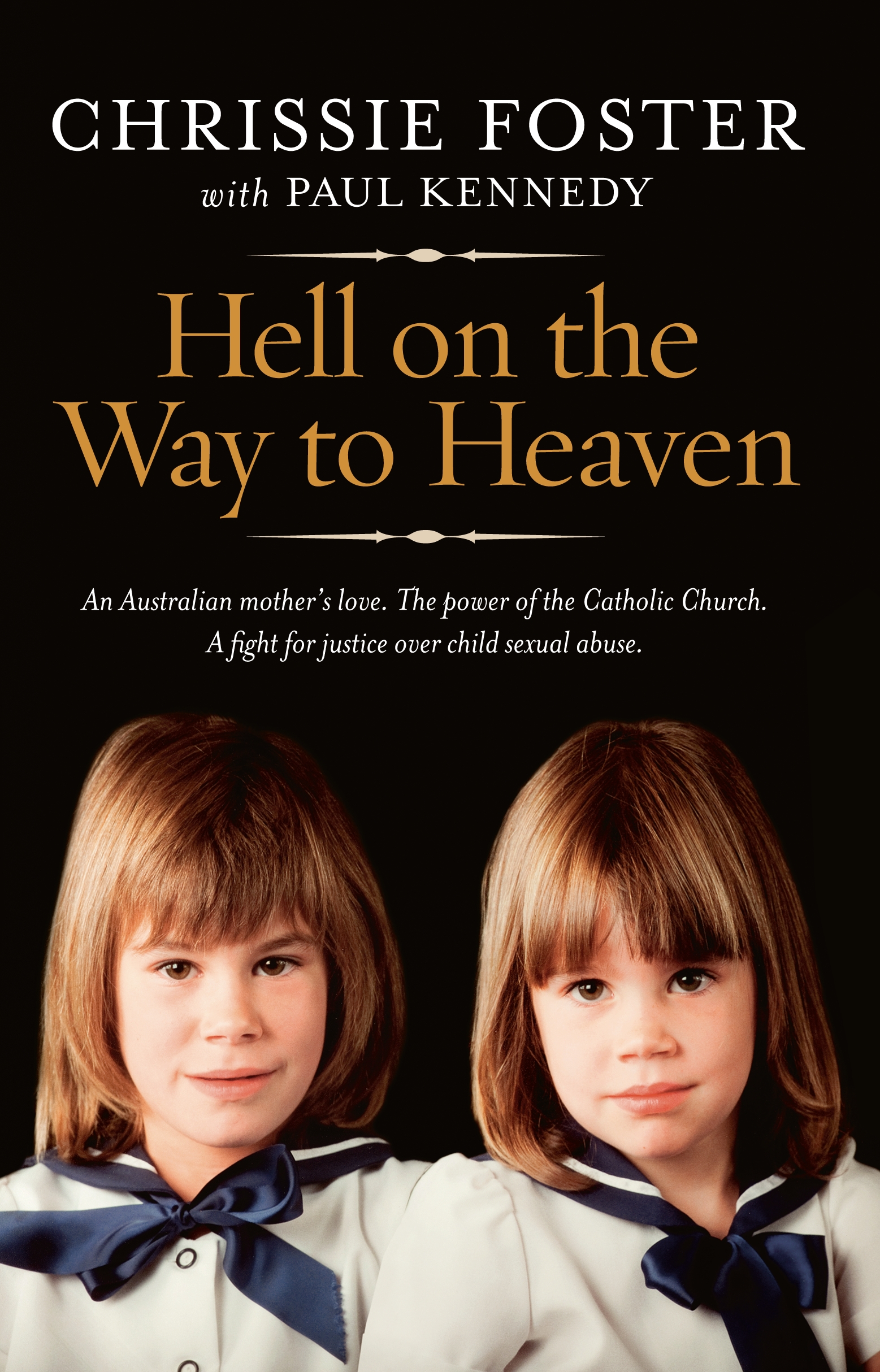 Hell On The Way To Heaven by Chrissie Foster - Penguin Books ...